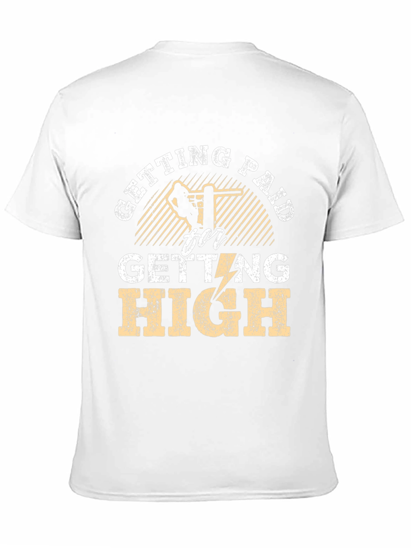 Getting Paid For Getting High T-Shirt
