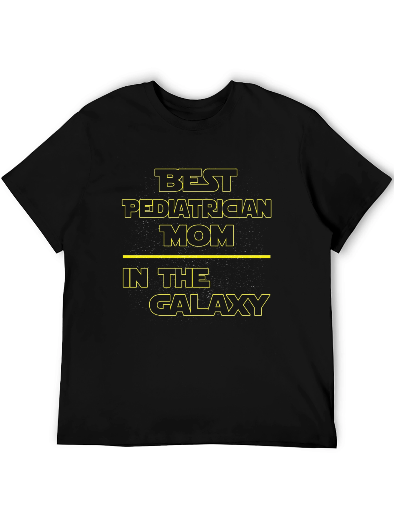 Best Pediatrician Mom in the Galaxy T-Shirt
