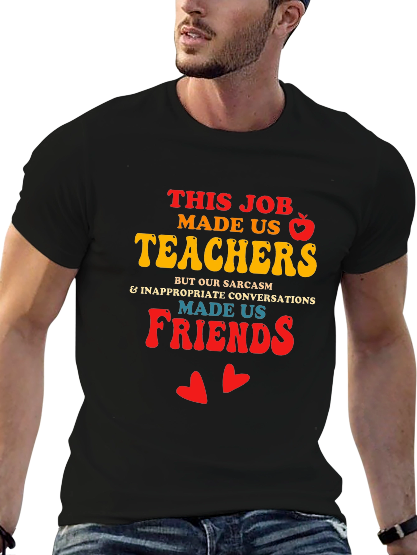 Teacher Friendship T-Shirt: Sarcasm & Inappropriate Conversations