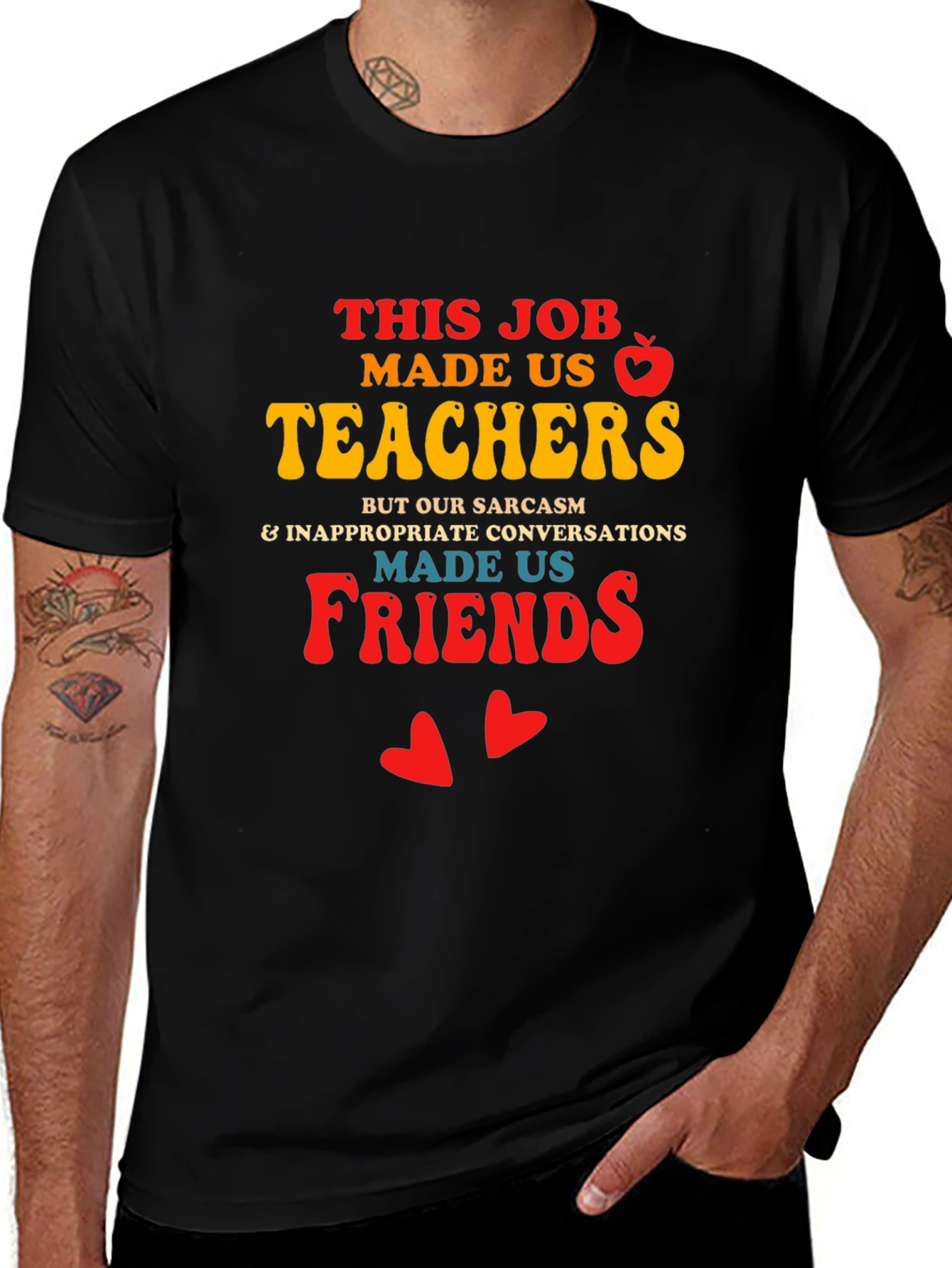 Teacher Friendship T-Shirt: Sarcasm & Inappropriate Conversations