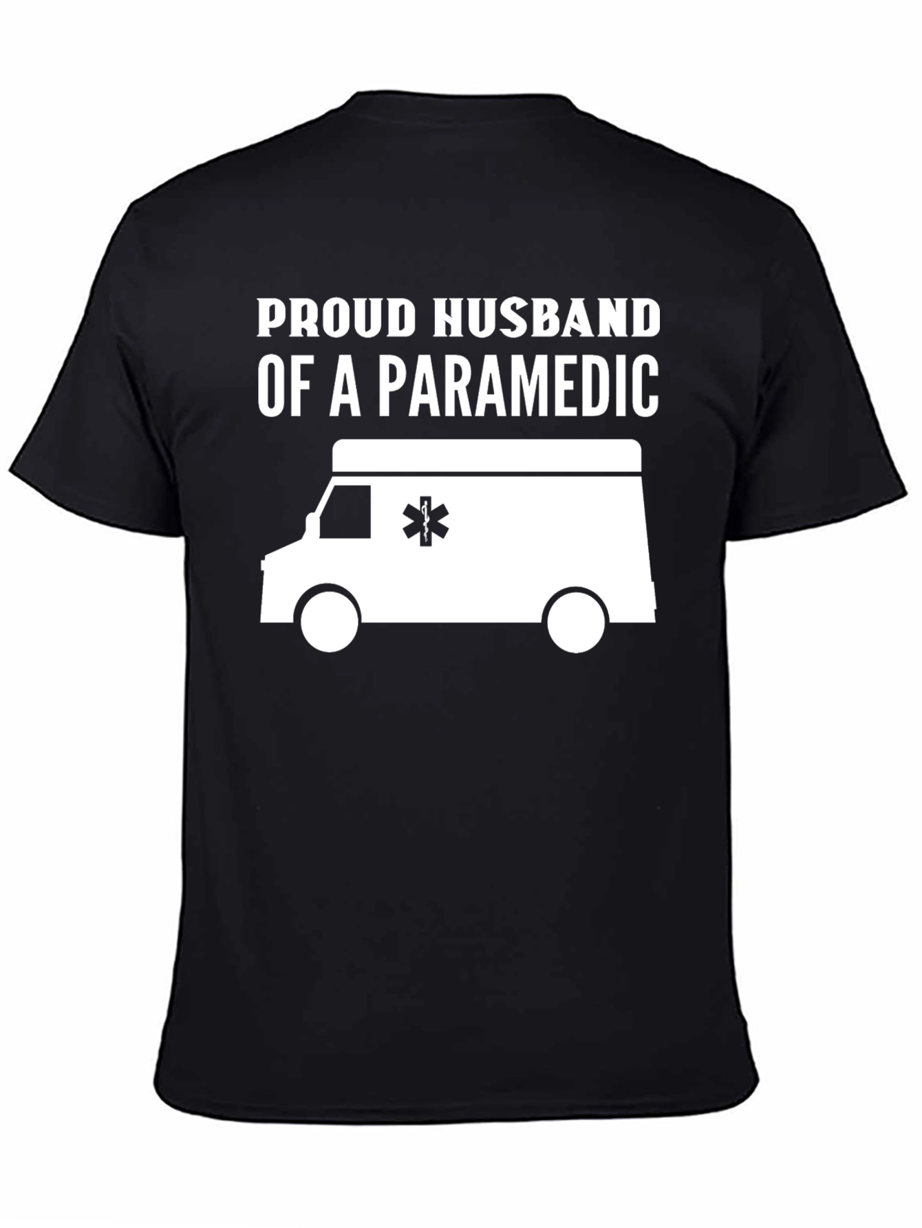 Proud Husband of a Paramedic T-Shirt