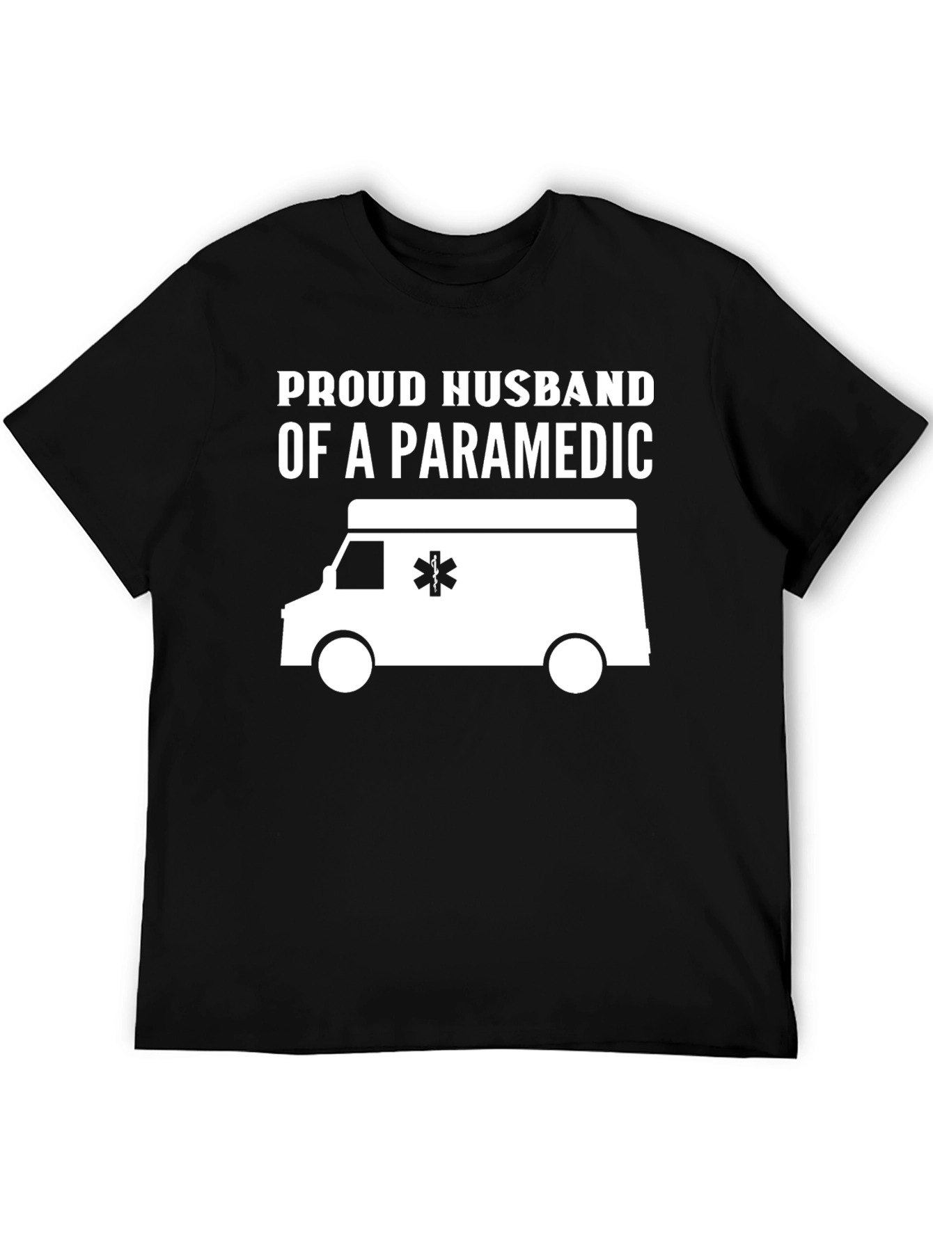 Proud Husband of a Paramedic T-Shirt