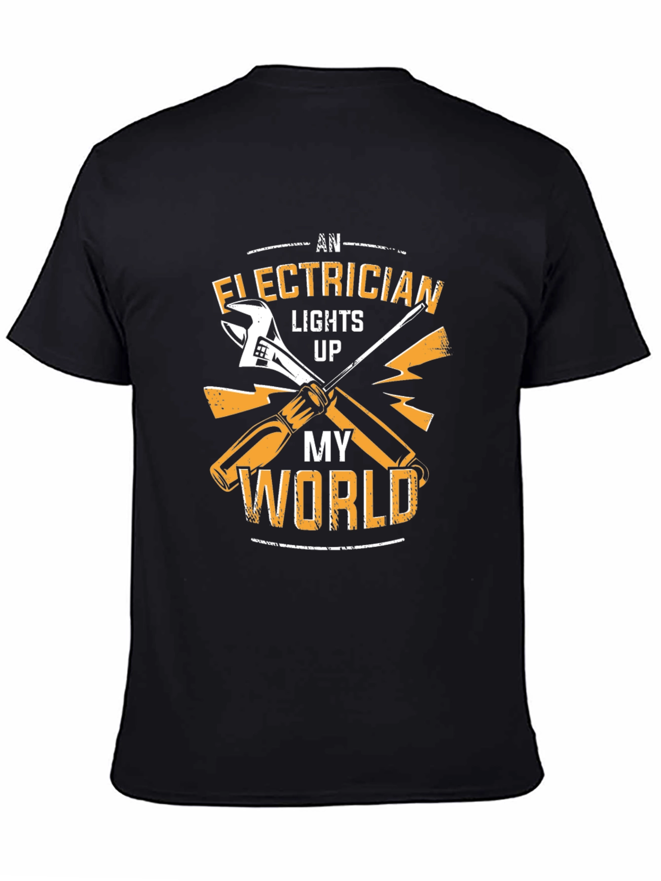 Electrician Lights Up My World Graphic T-Shirt