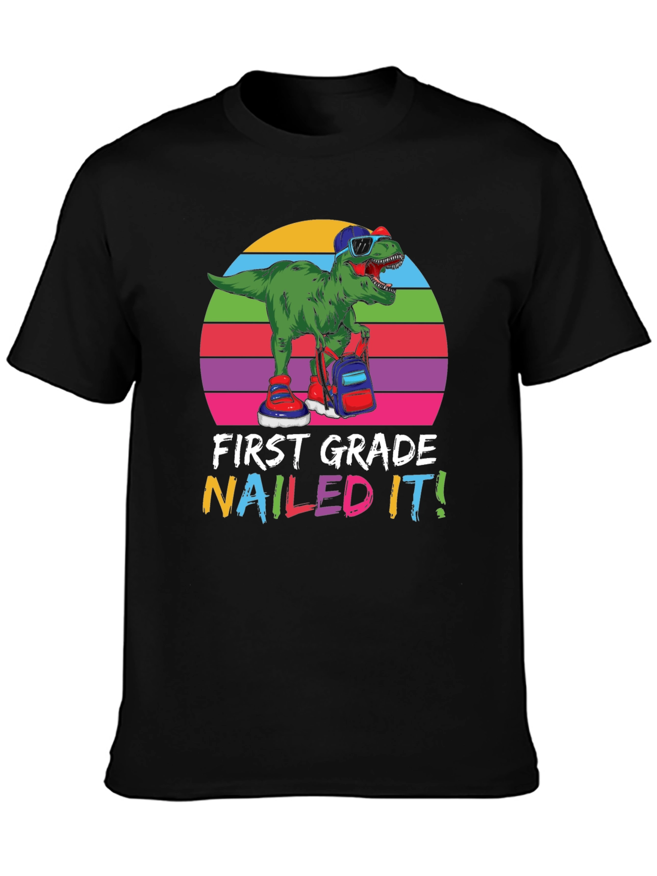 First Grade Nailed It! Dinosaur T-Shirt