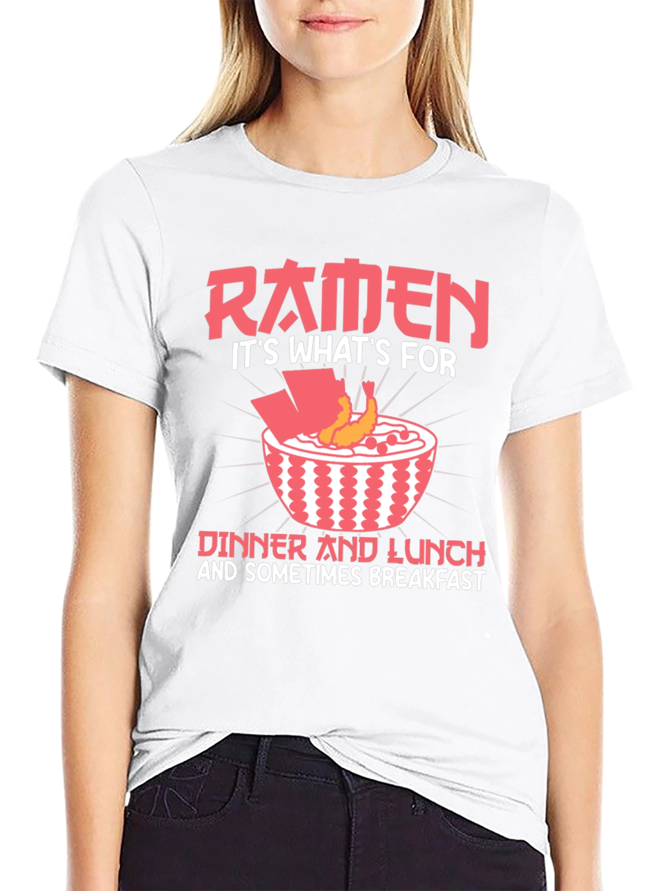Ramen Lover T-Shirt - Dinner Lunch and Breakfast!
