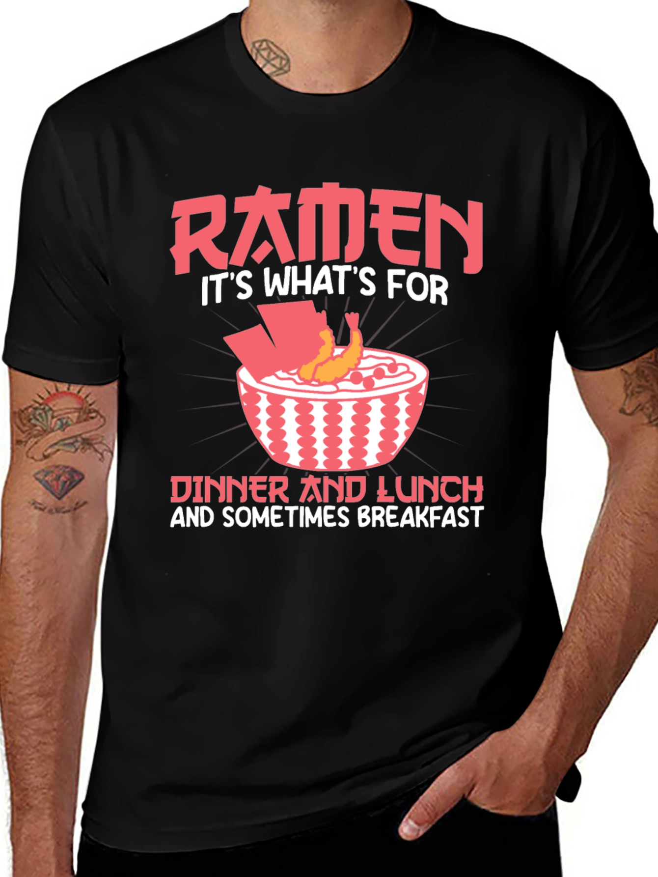 Ramen Lover T-Shirt - Dinner Lunch and Breakfast!