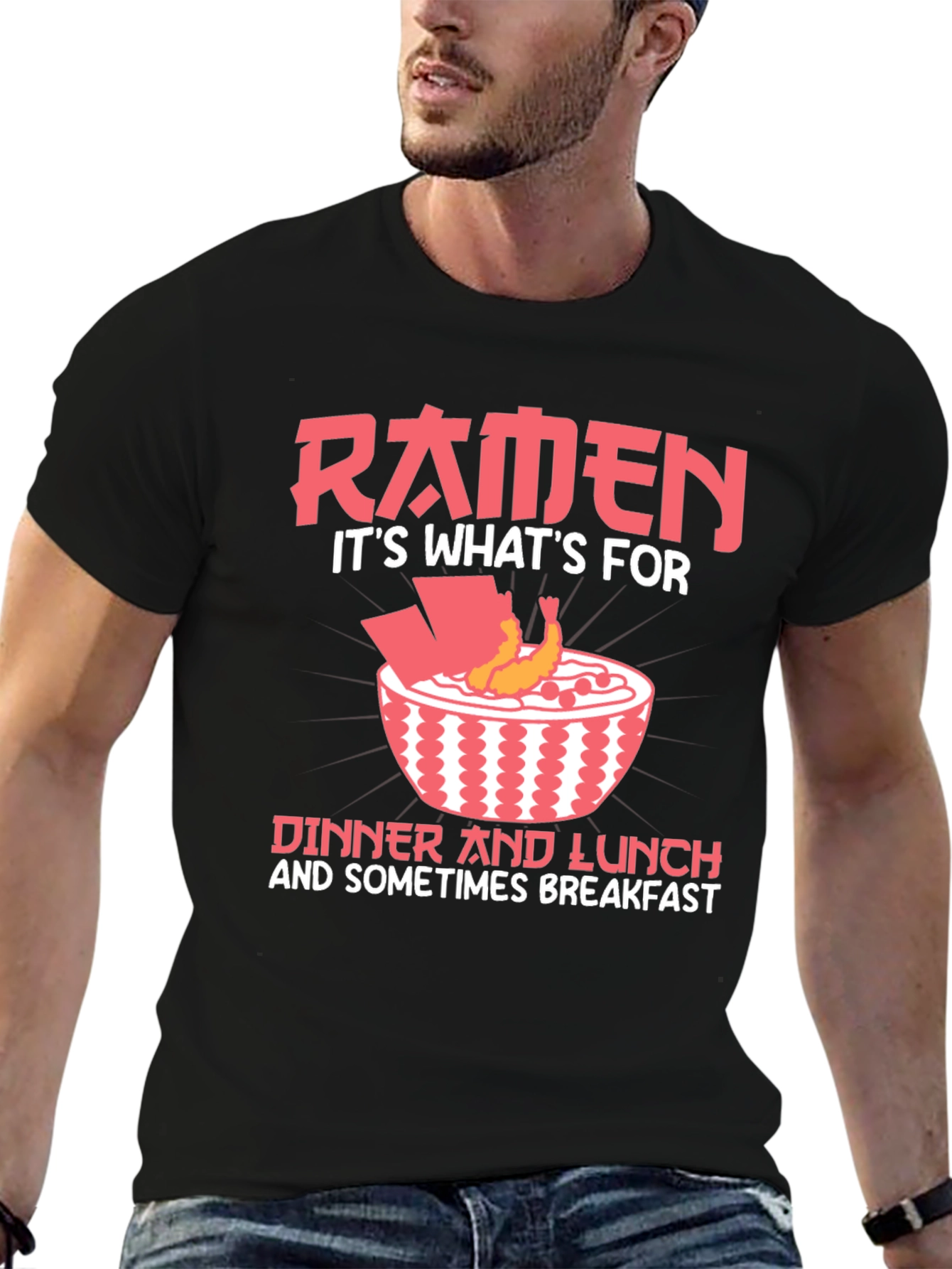 Ramen Lover T-Shirt - Dinner Lunch and Breakfast!