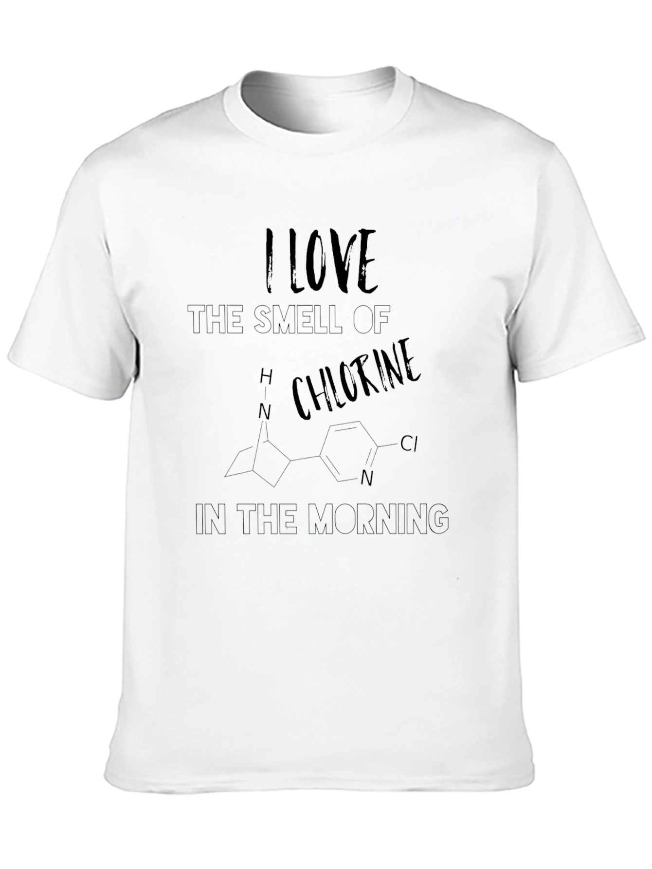 I Love the Smell of Chlorine T-Shirt