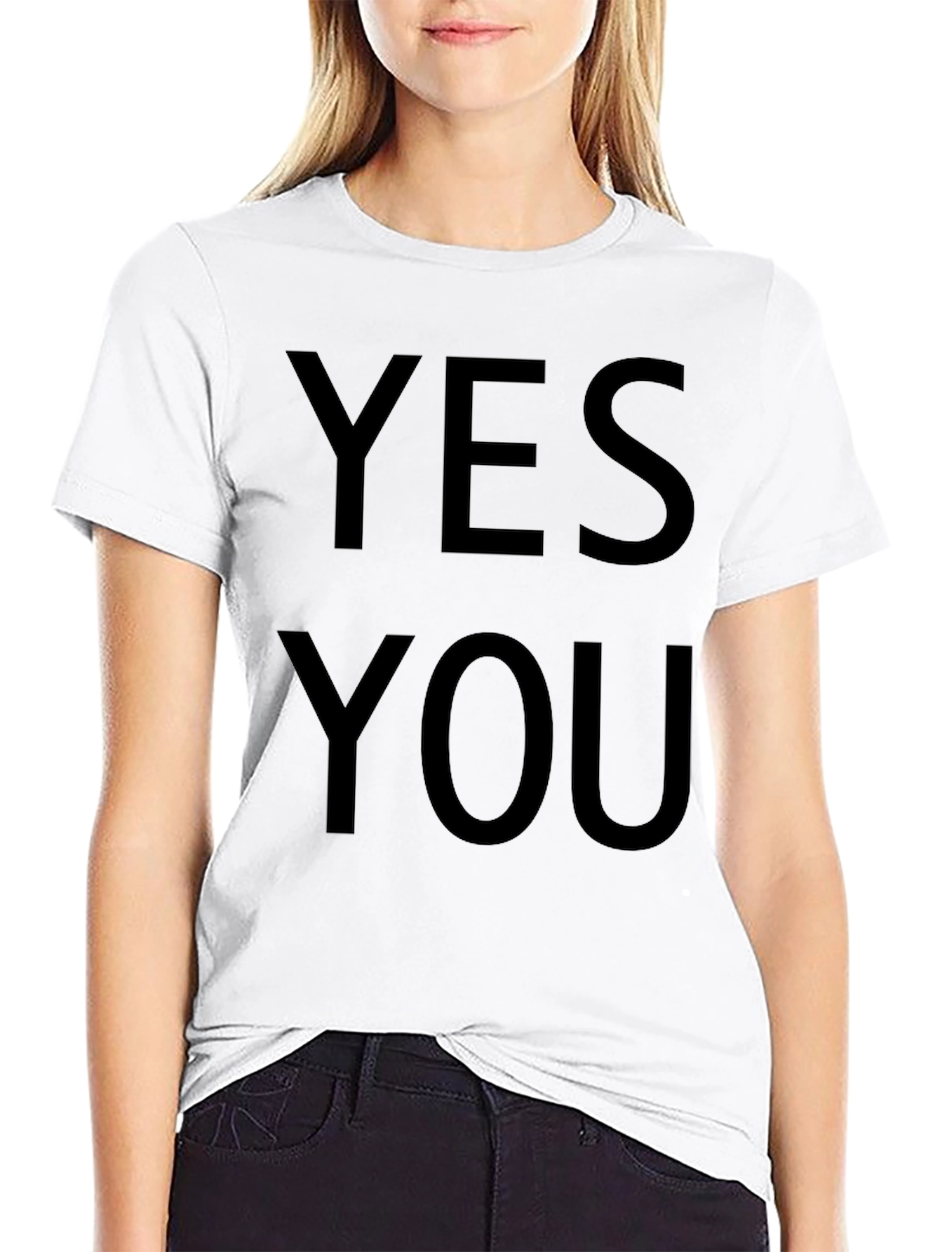 Yes You T-Shirt - Bold Statement Tee