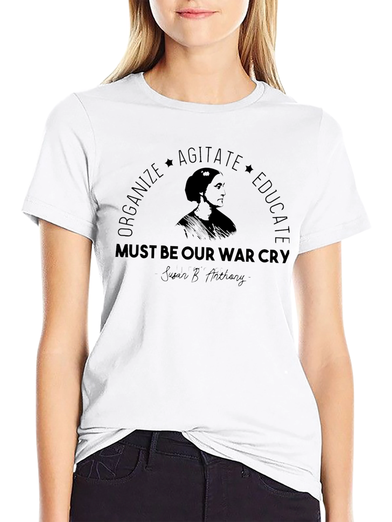 Feminist Slogan T-Shirt: Organize Agitate Educate