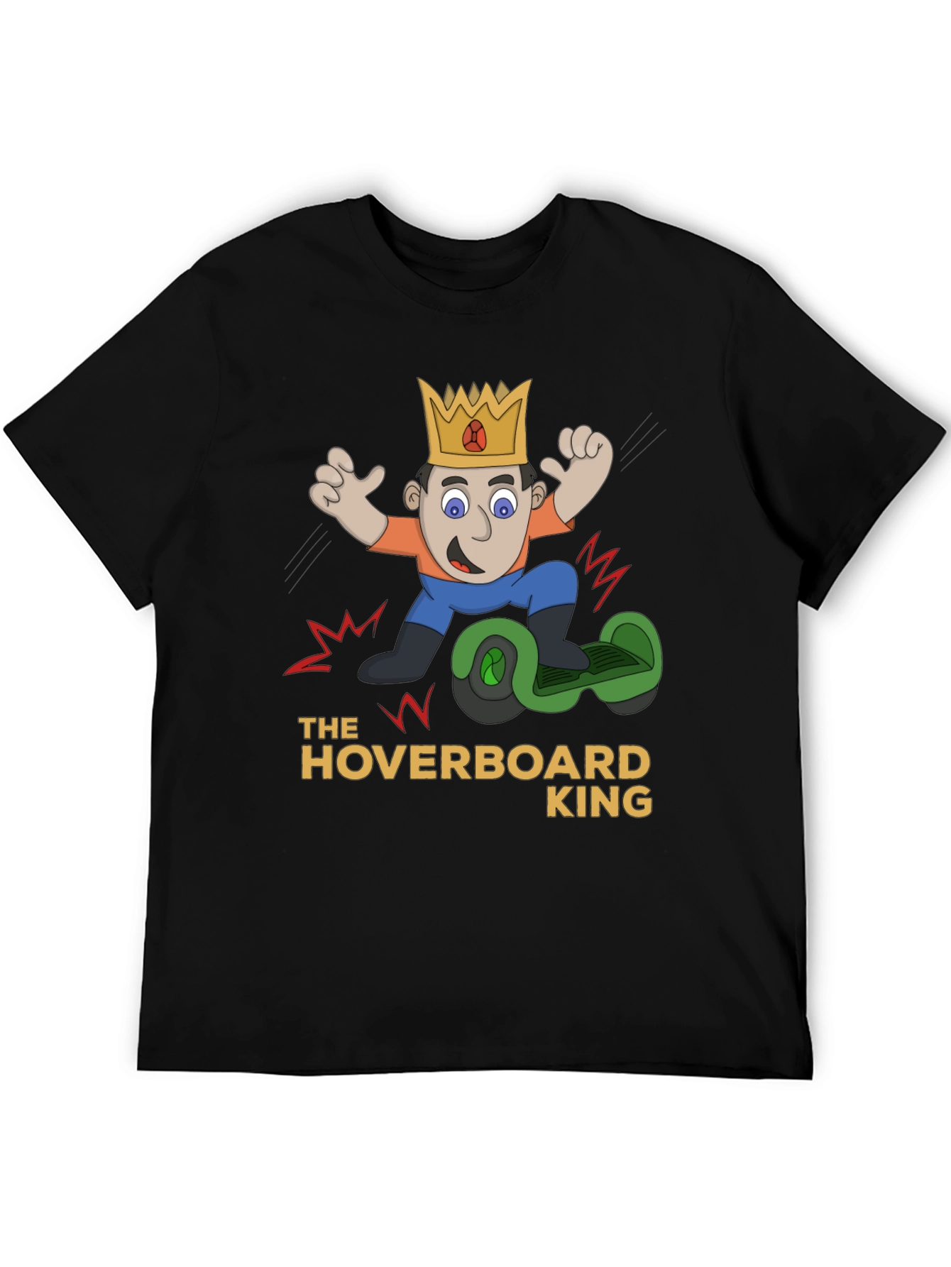 The Hoverboard King T-Shirt