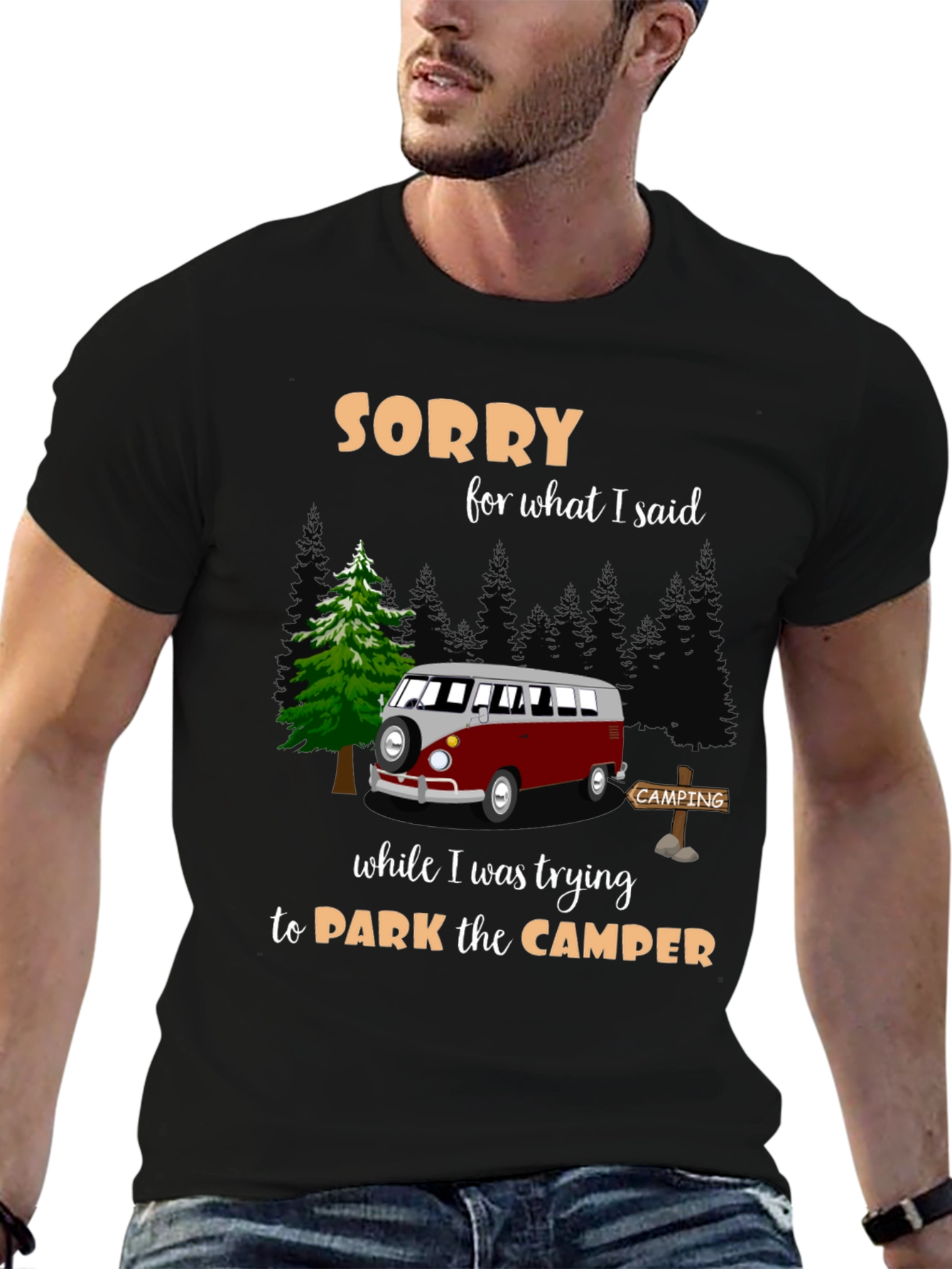 Sorry Camping Camper Graphic T-Shirt