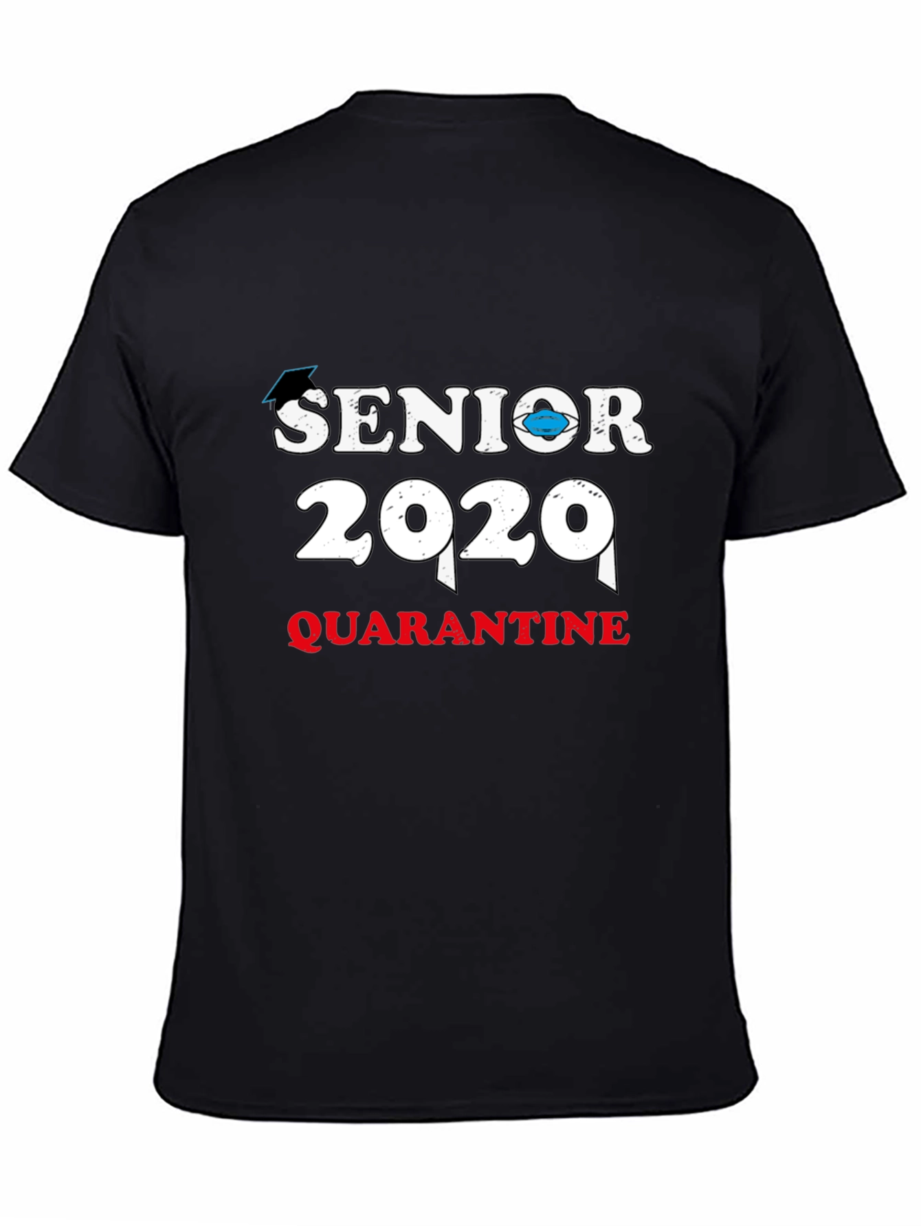 Senior 2020 Quarantine T-Shirt - Graduation Tee