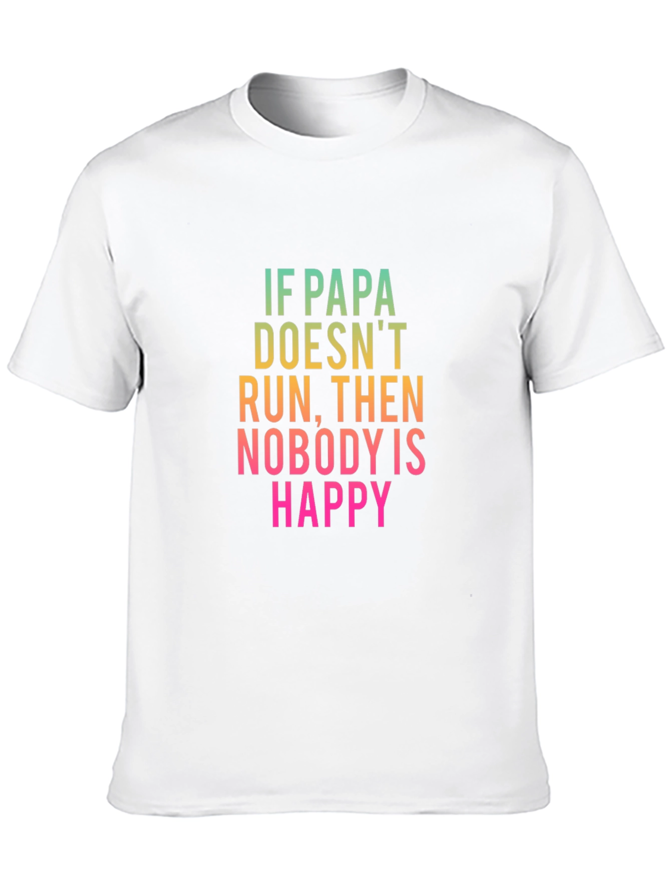 Papa Run T-Shirt - Funny Dad Tee
