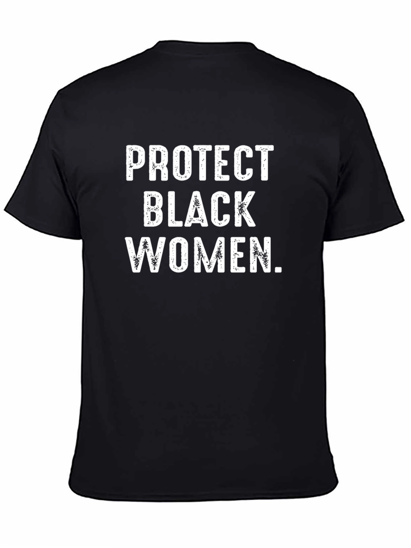 Protect Black Women Graphic Tee