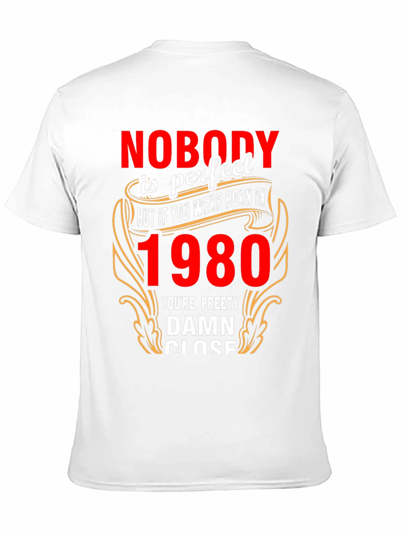 Born in 1980 Funny T-Shirt