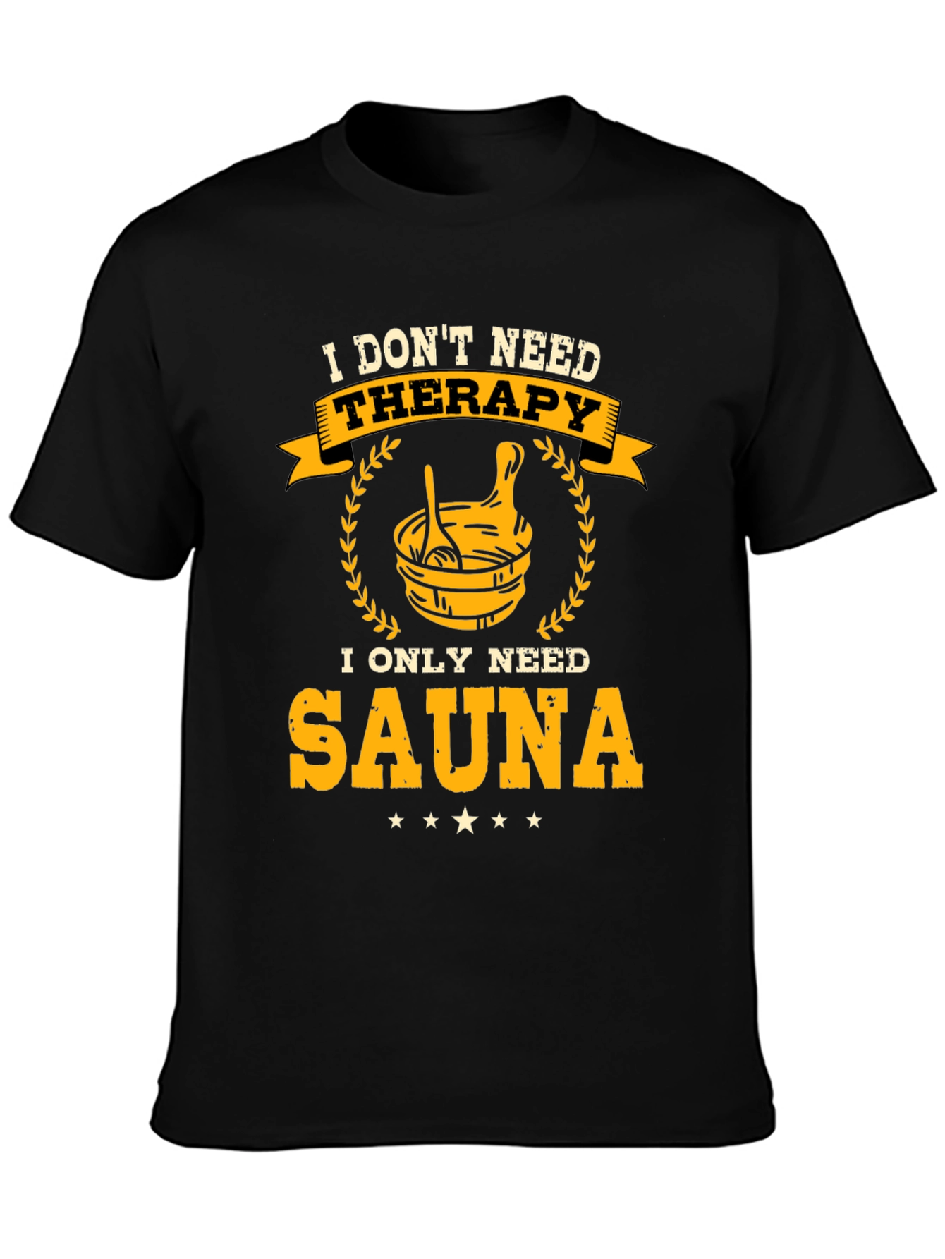 Sauna Therapy T-Shirt - Relax and Unwind