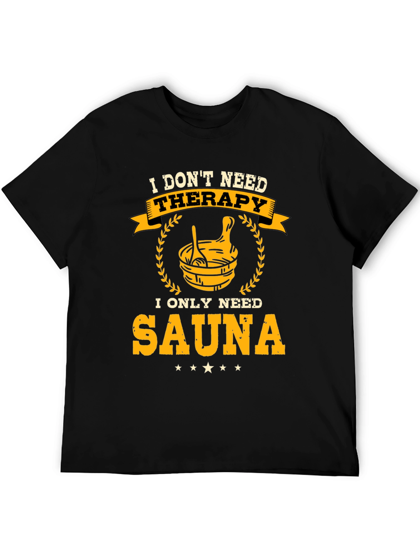 Sauna Therapy T-Shirt - Relax and Unwind
