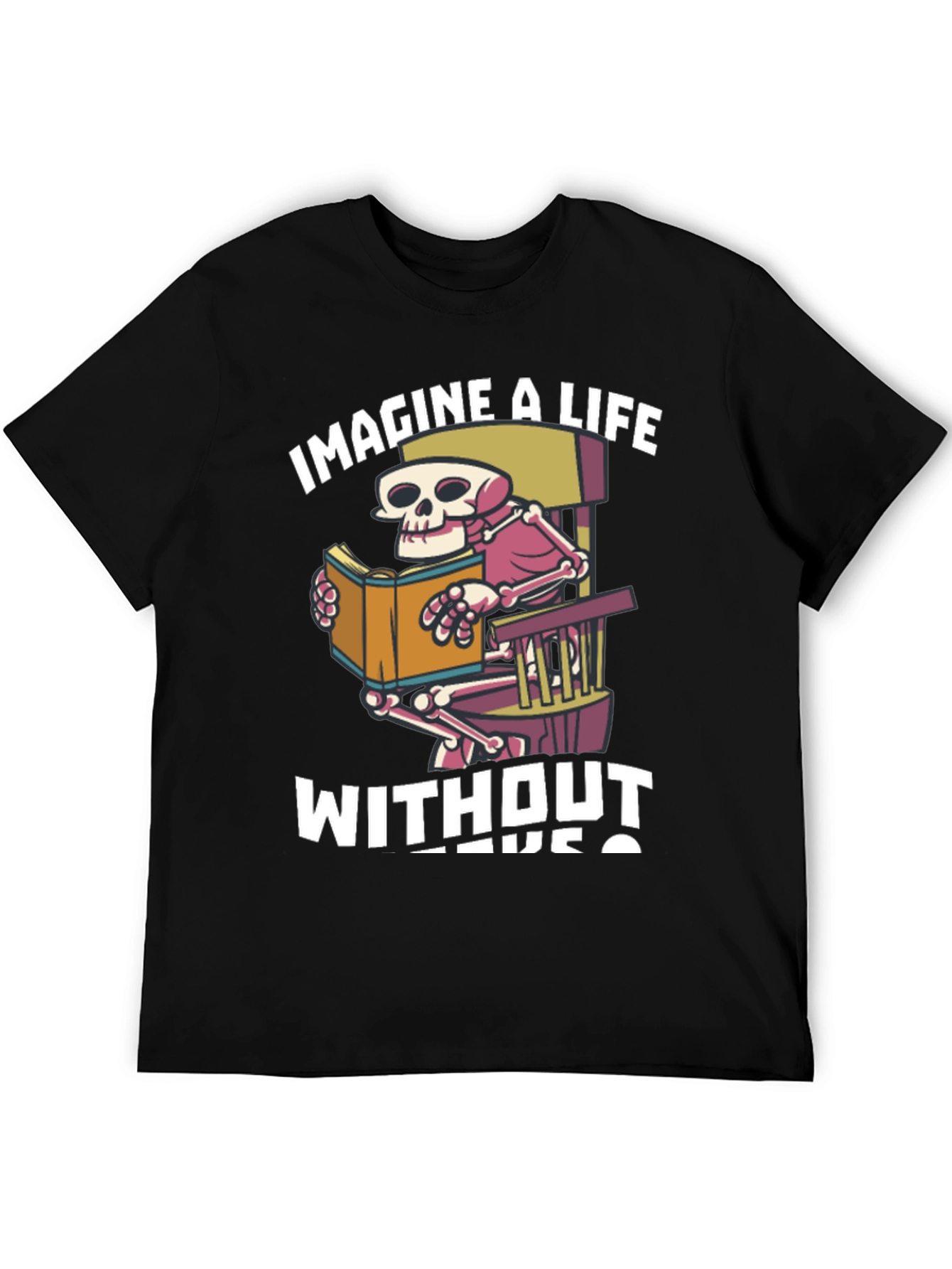 Imagine A Life Without Books T-Shirt