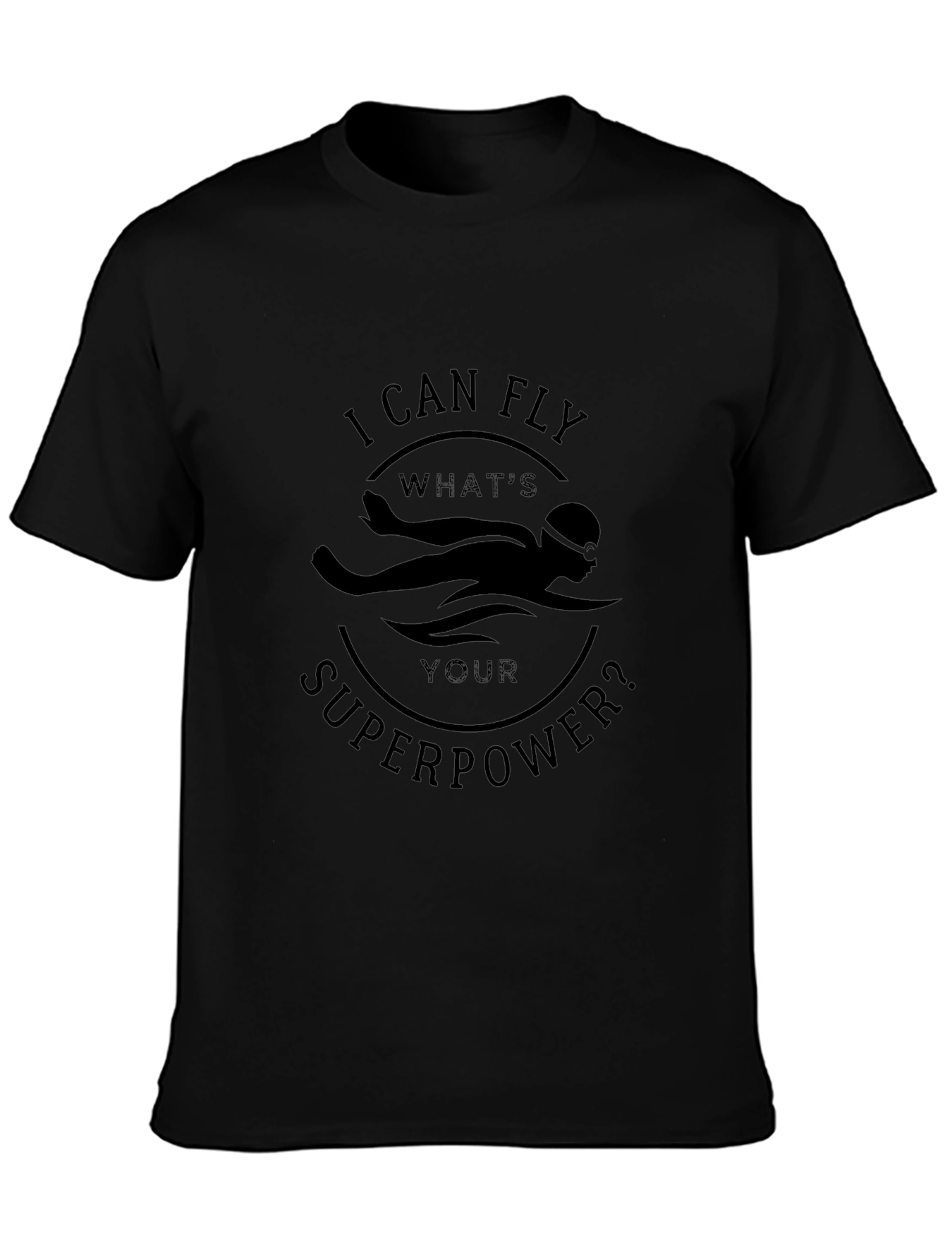 I Can Fly Swimmer Superpower T-Shirt