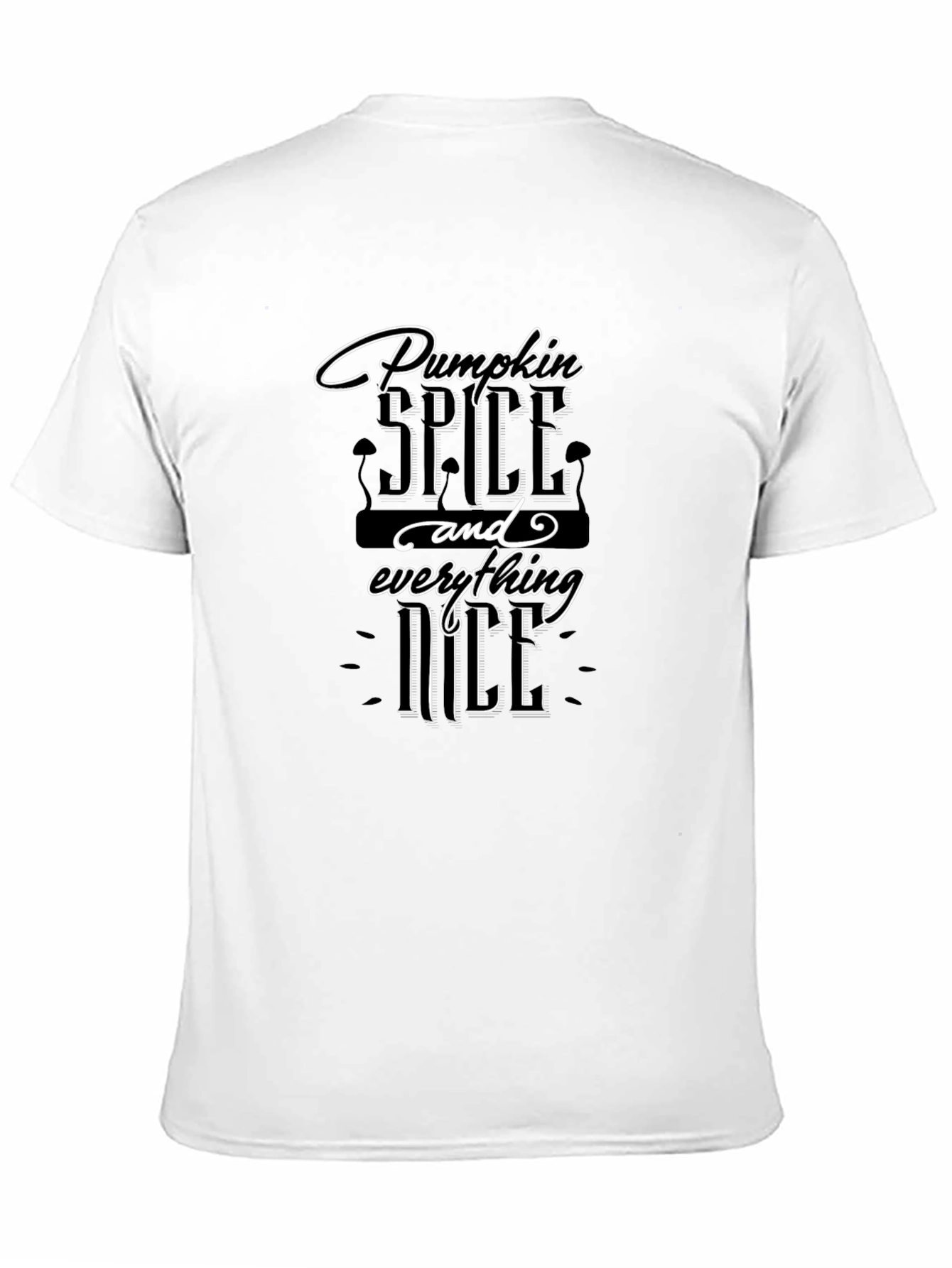 Pumpkin Spice and Everything Nice Black T-Shirt