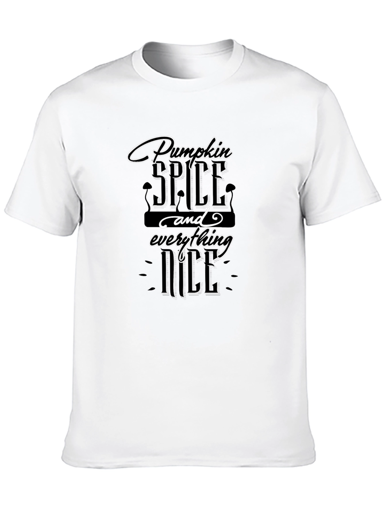 Pumpkin Spice and Everything Nice Black T-Shirt