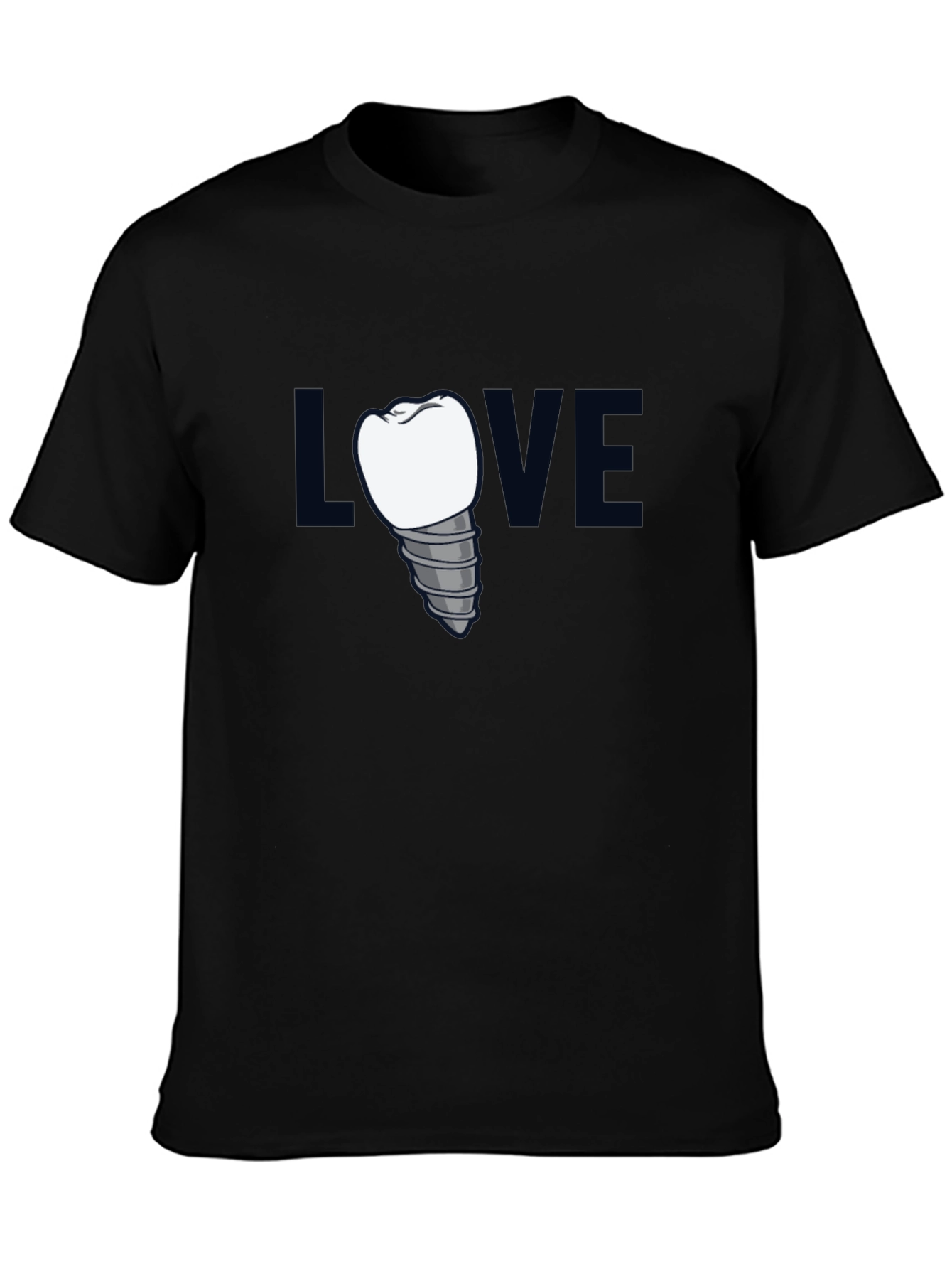 I Love Dental Implants T-Shirt
