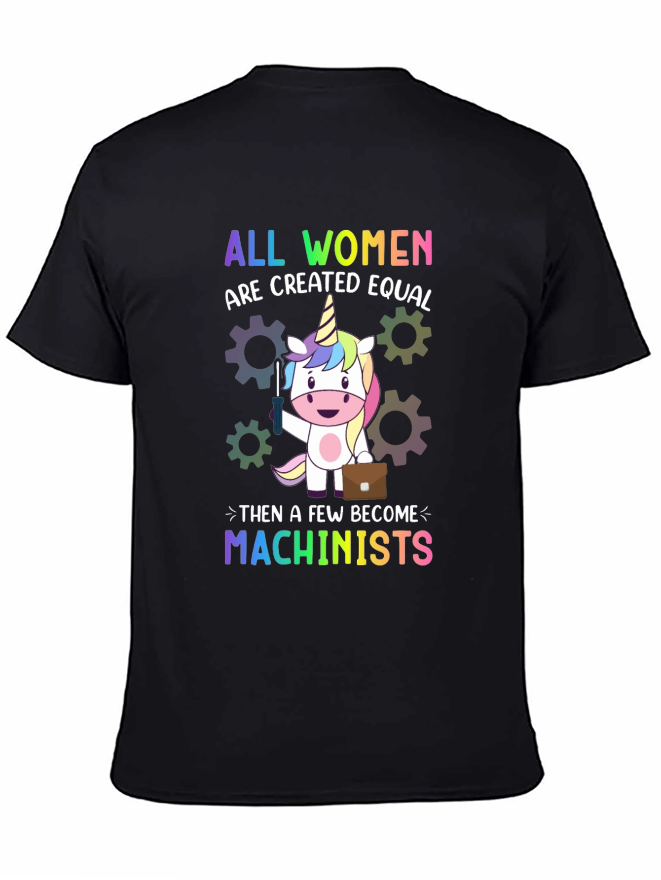 All Women Are Created Equal T-Shirt