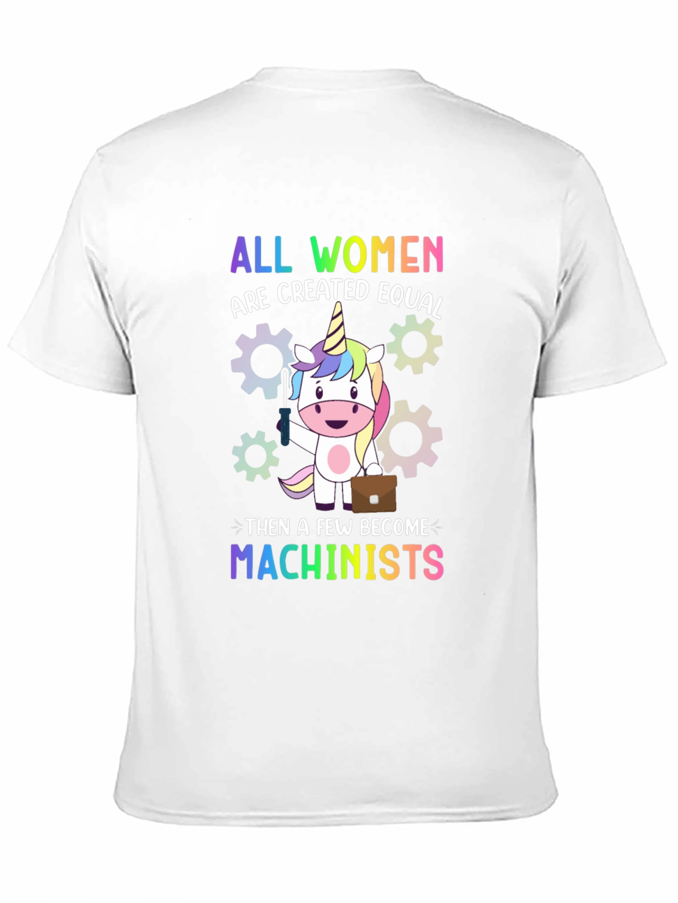 All Women Are Created Equal T-Shirt