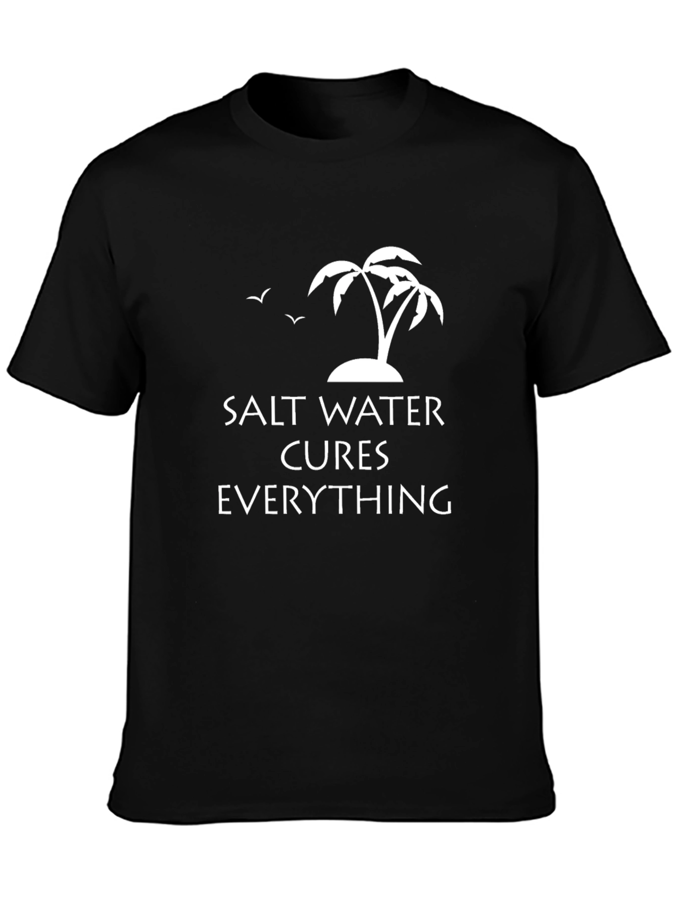 Salt Water Cures Everything Graphic T-Shirt