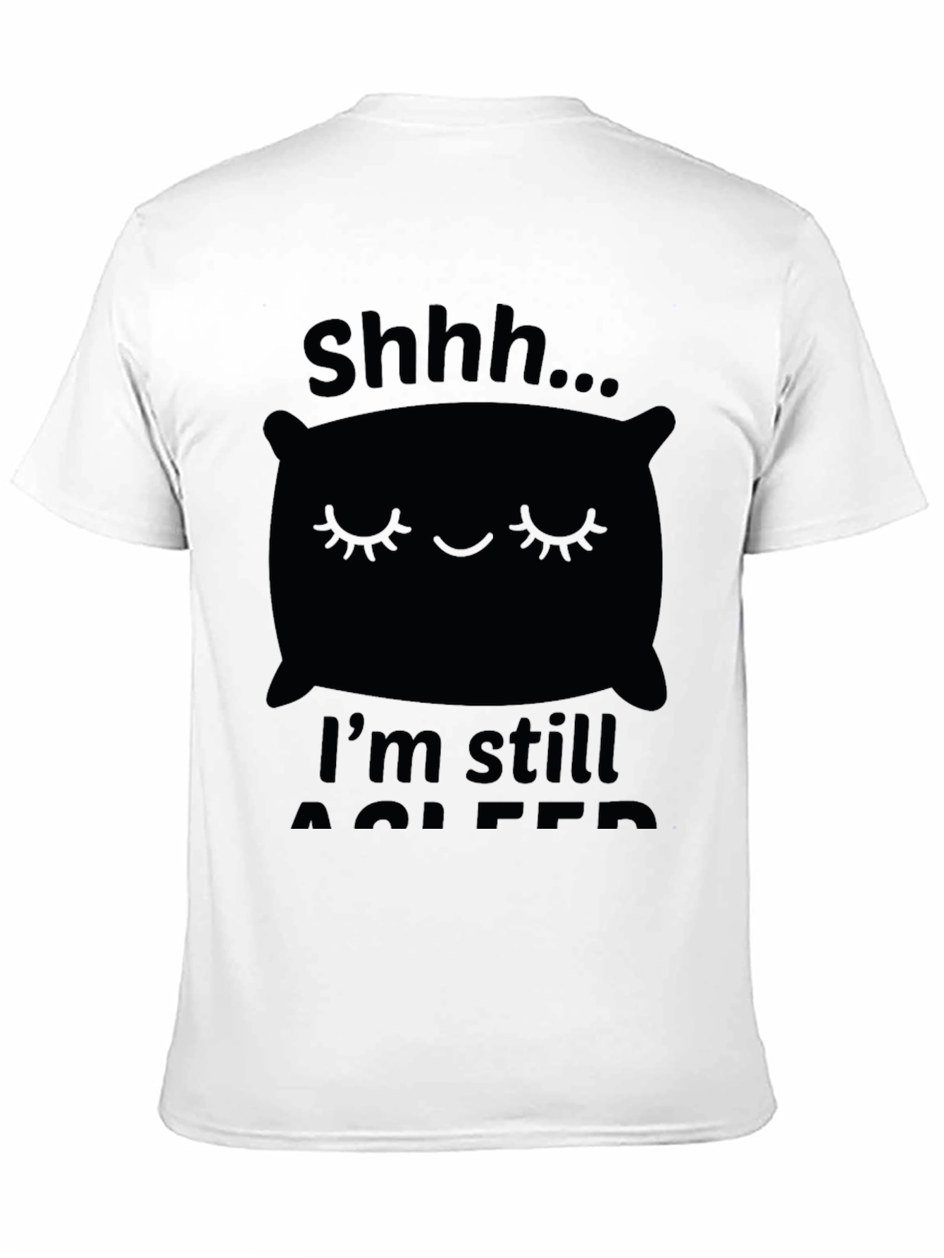 Shhh... Im Still Asleep Mens Black T-Shirt