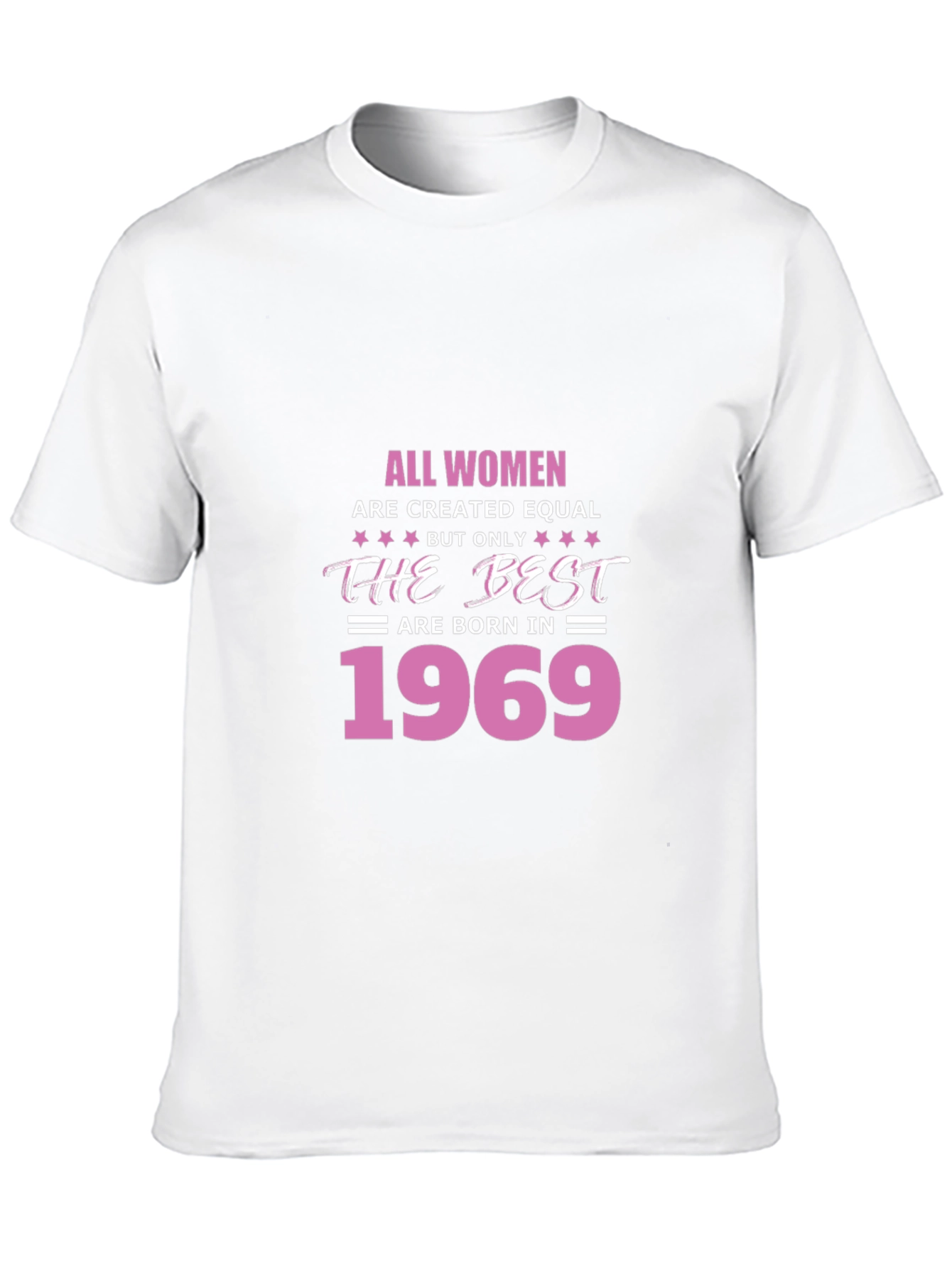 All Women Are Created Equal 1969 T-Shirt