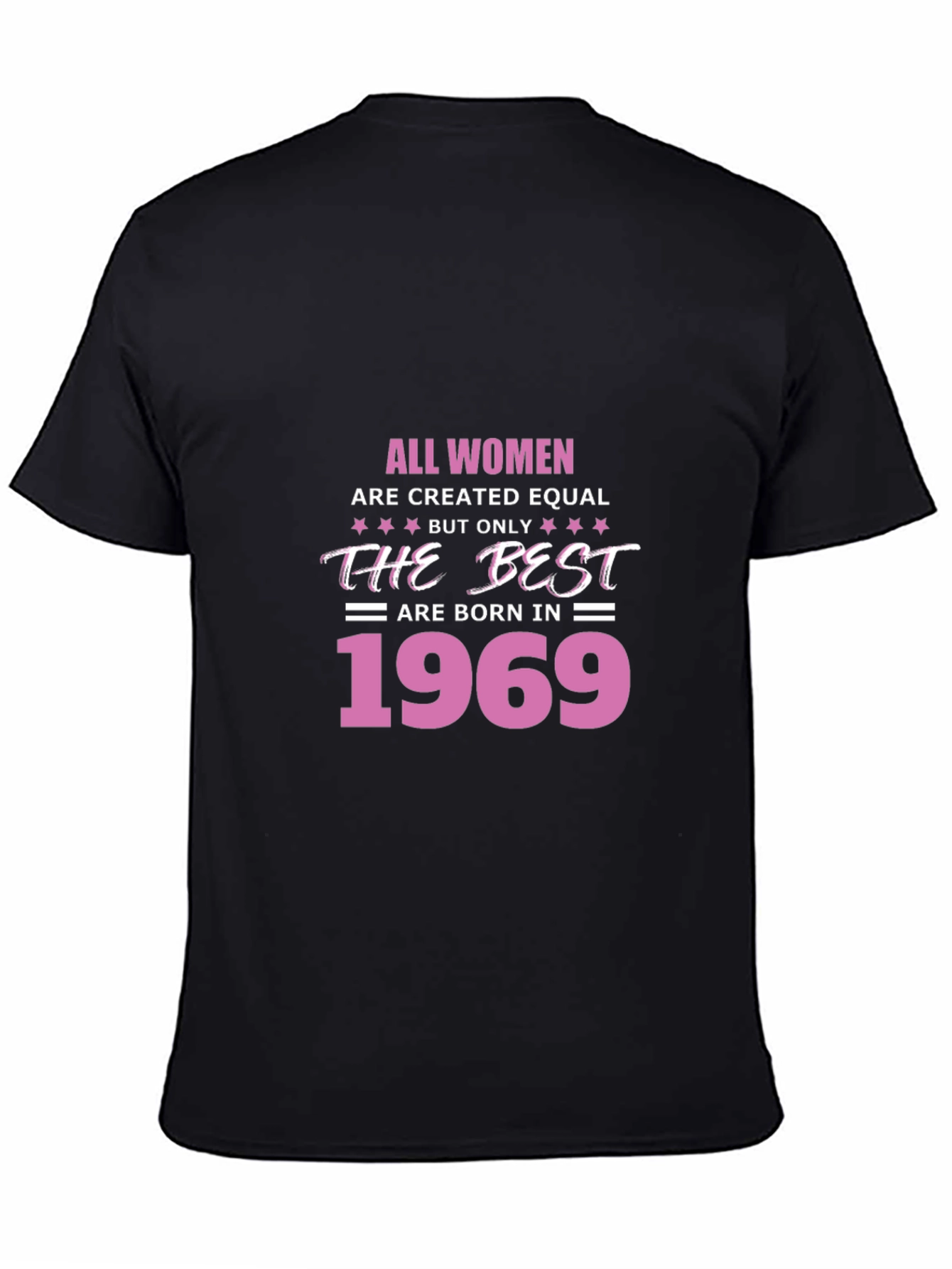 All Women Are Created Equal 1969 T-Shirt
