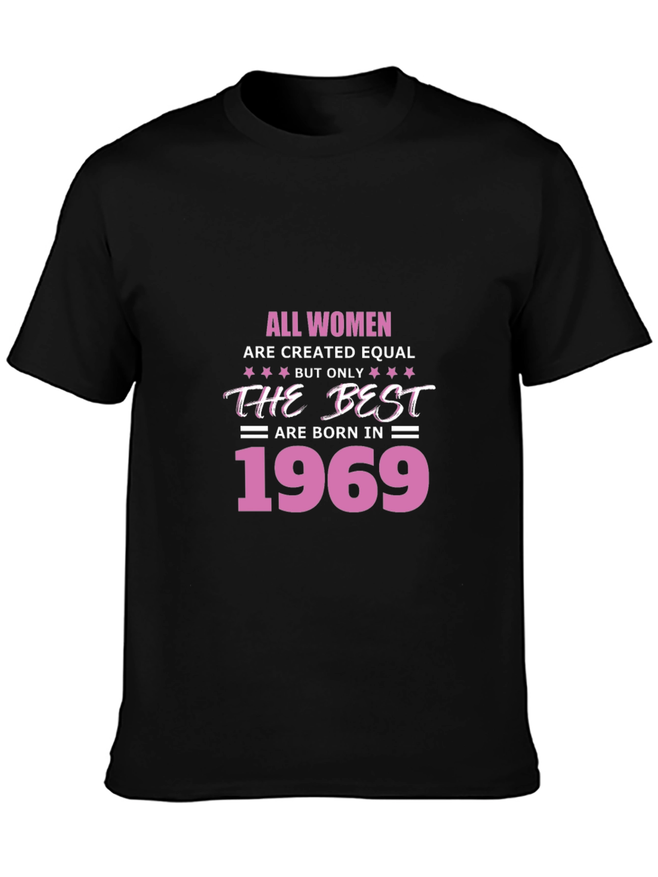 All Women Are Created Equal 1969 T-Shirt