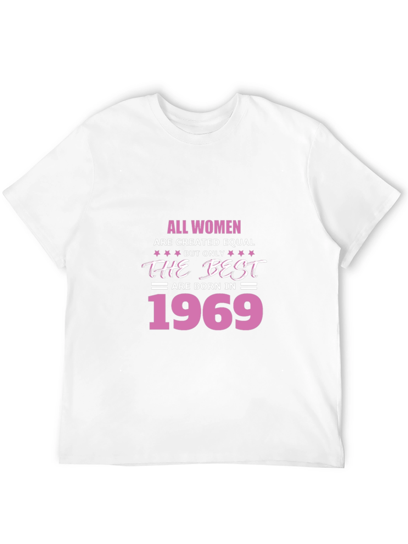 All Women Are Created Equal 1969 T-Shirt