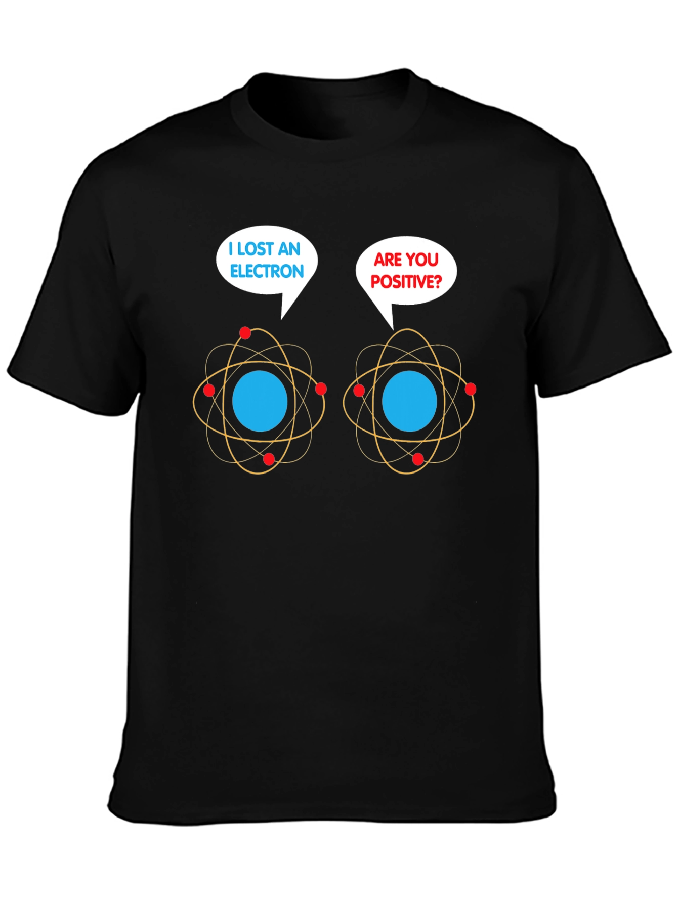 Lost Electron T-Shirt: Funny Chemistry Pun Tee