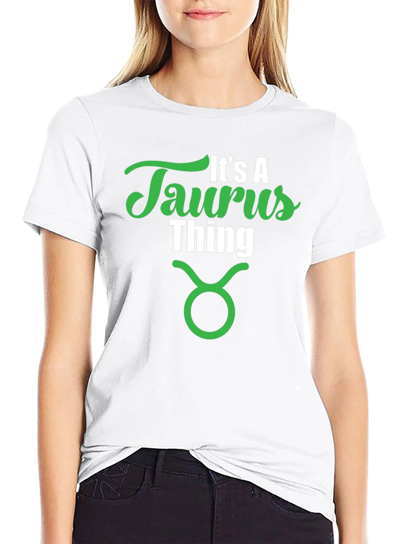 Its A Taurus Thing Zodiac T-Shirt