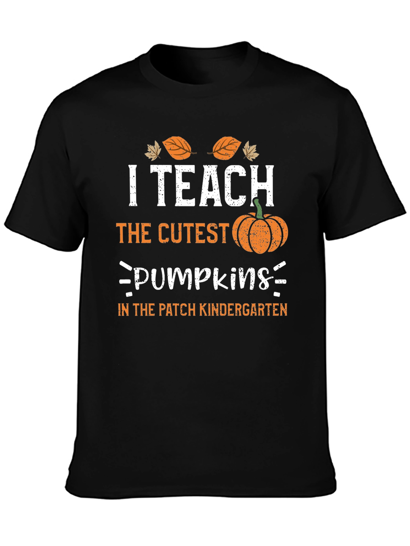 I Teach The Cutest Pumpkins Teacher T-Shirt
