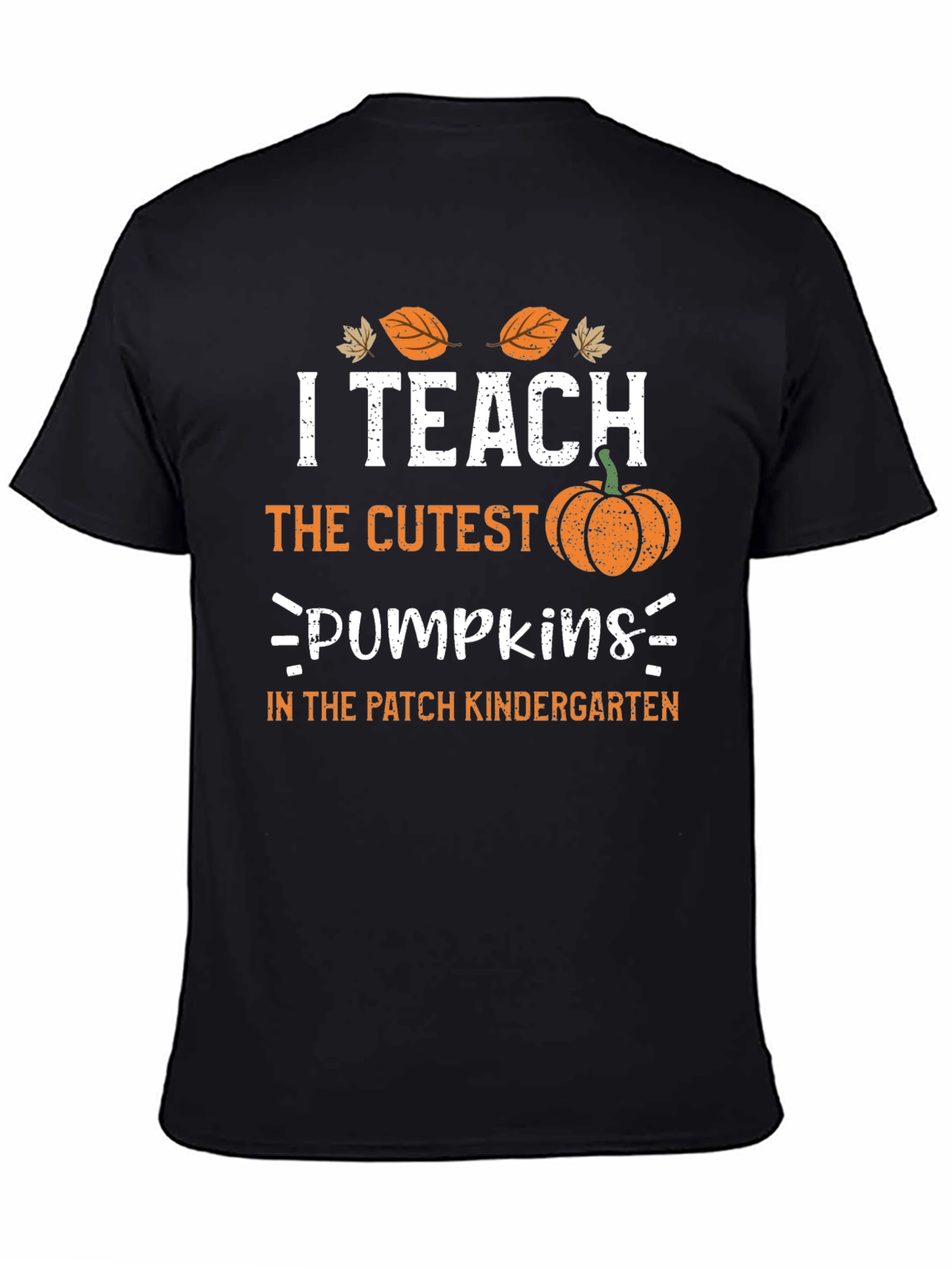 I Teach The Cutest Pumpkins Teacher T-Shirt