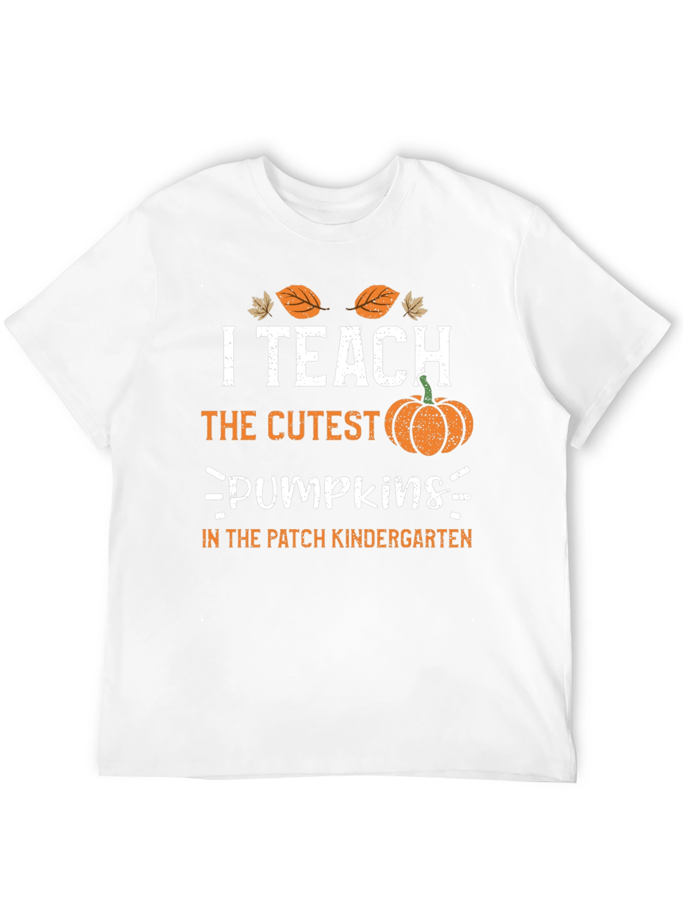 I Teach The Cutest Pumpkins Teacher T-Shirt