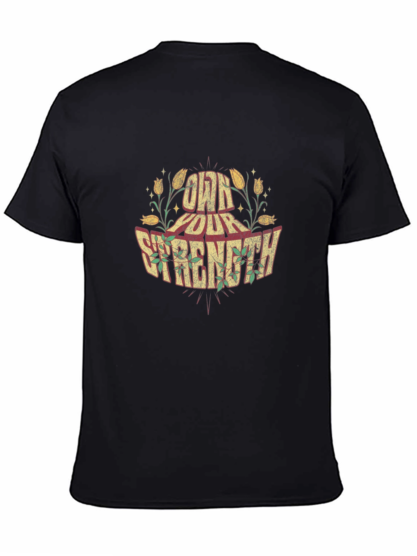Own Your Strength Graphic T-Shirt