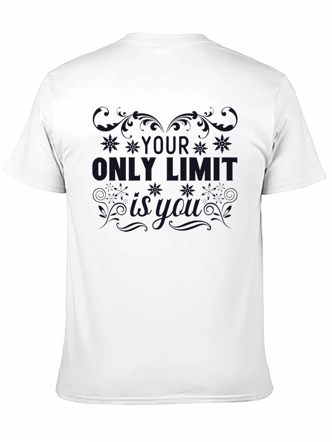 Black T-Shirt: The Only Limit Is You Graphic Tee