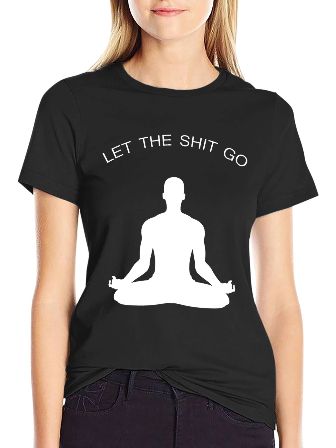 Funny Yoga Meditation T-Shirt: Let The Shit Go Tee