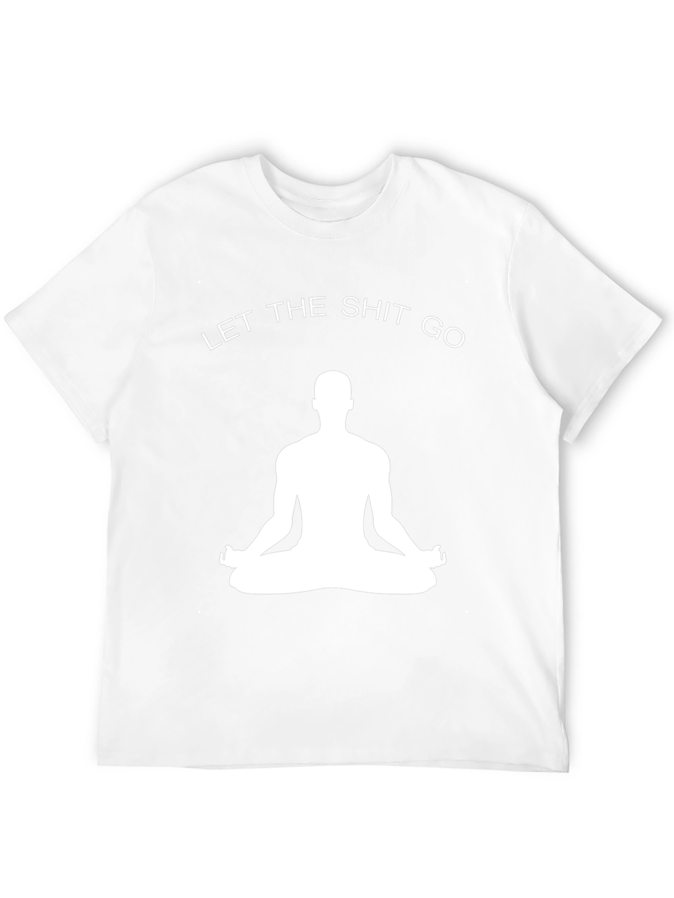 Funny Yoga Meditation T-Shirt: Let The Shit Go Tee