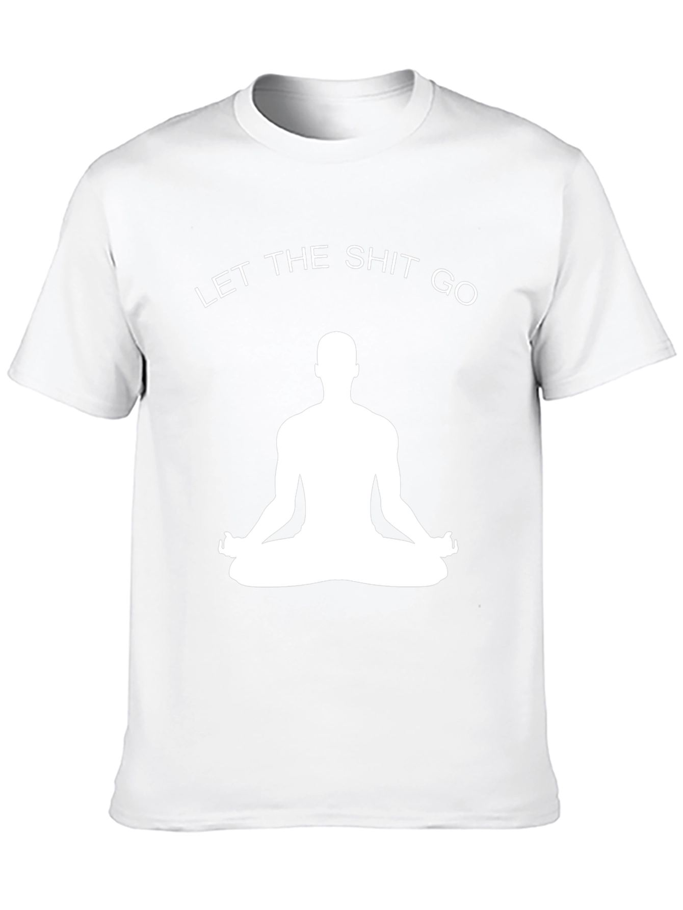 Funny Yoga Meditation T-Shirt: Let The Shit Go Tee