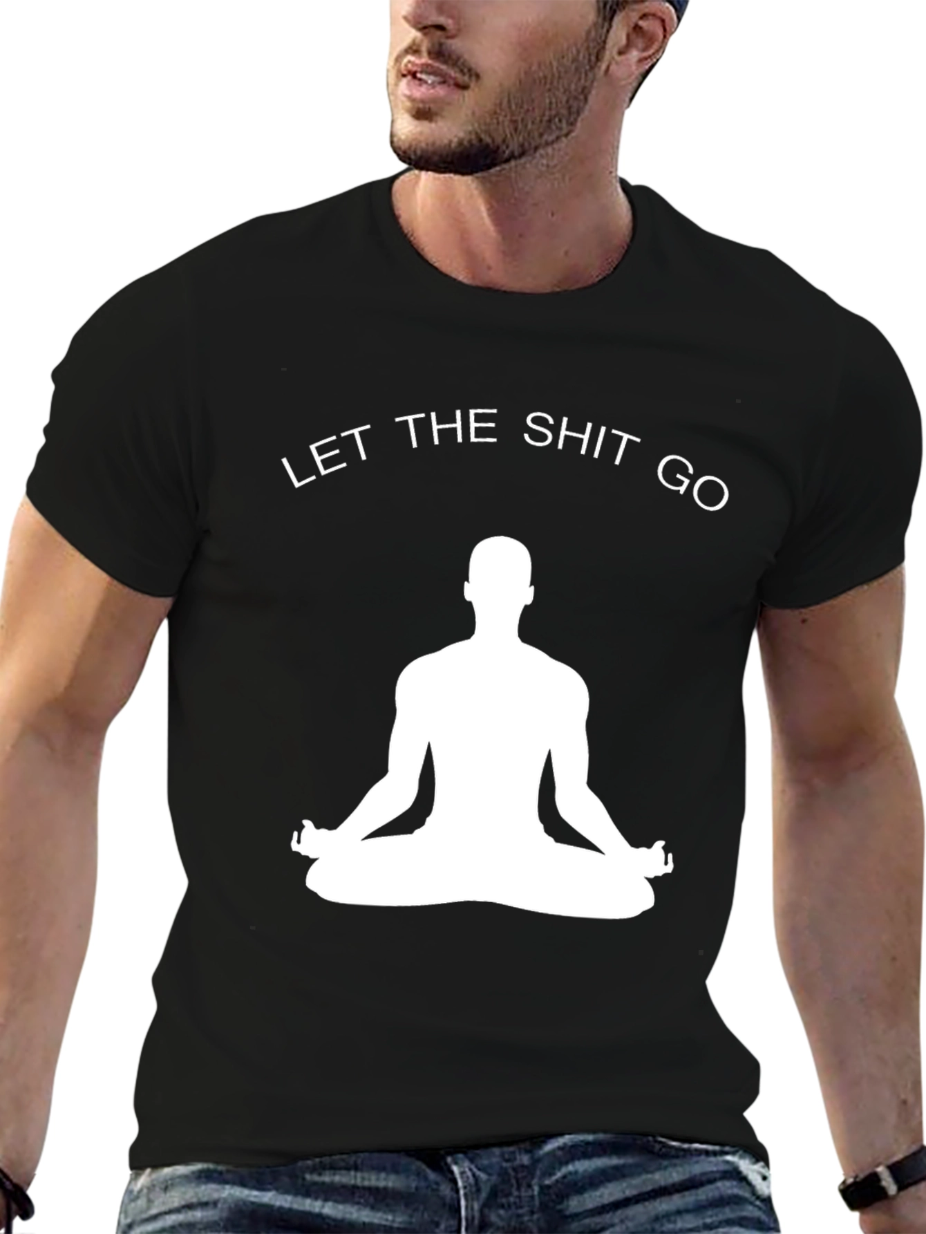 Funny Yoga Meditation T-Shirt: Let The Shit Go Tee