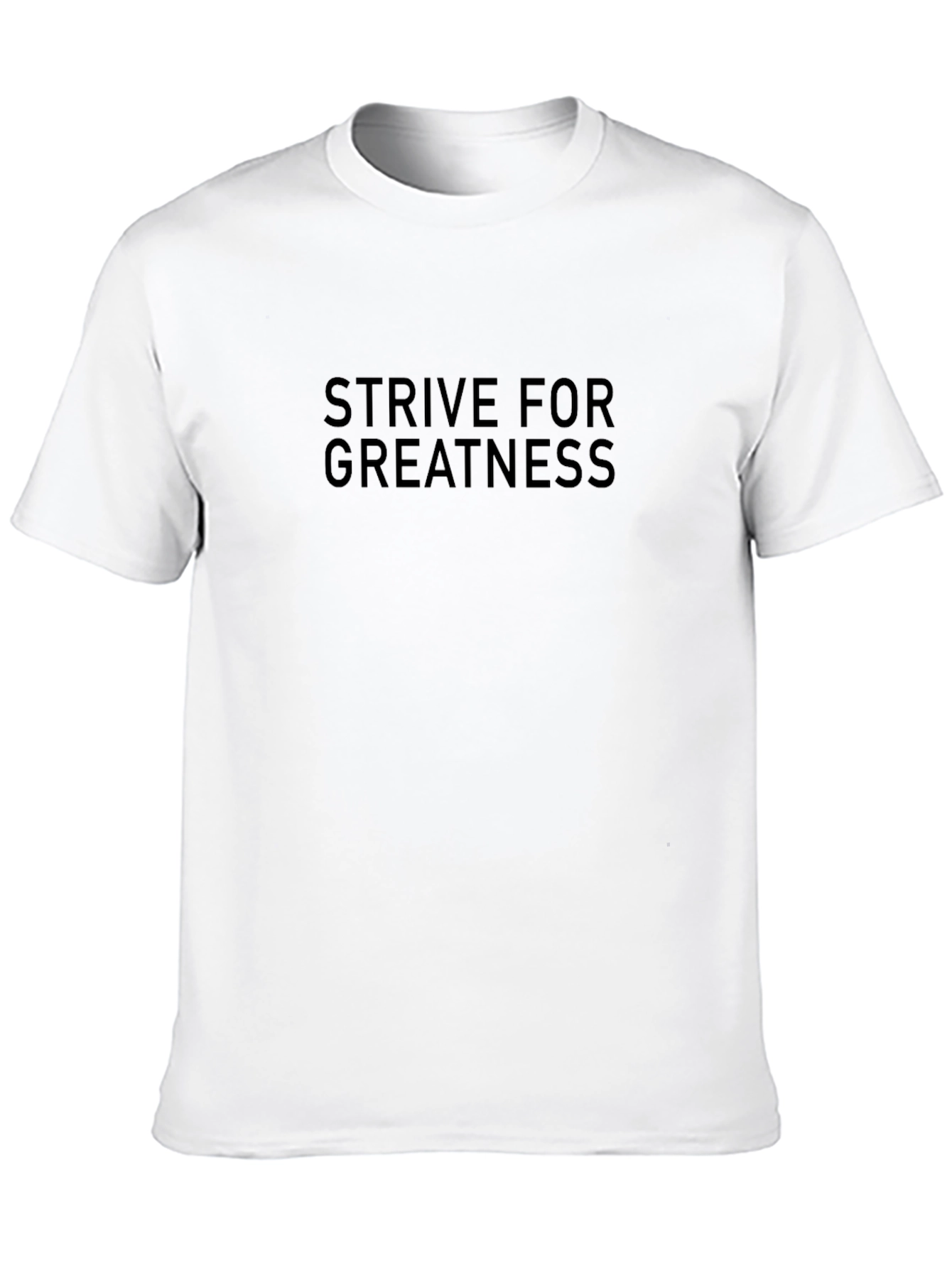 Strive For Greatness Black T-Shirt