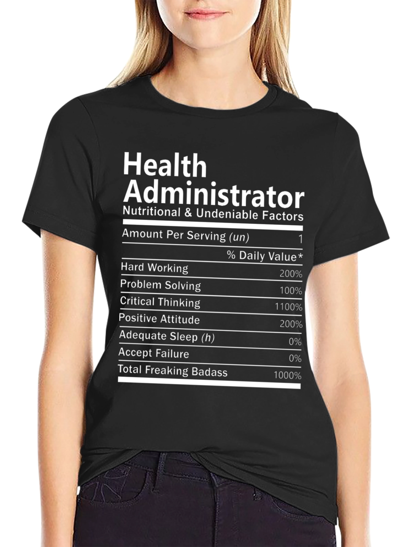 Health Administrator Nutrition Facts T-Shirt