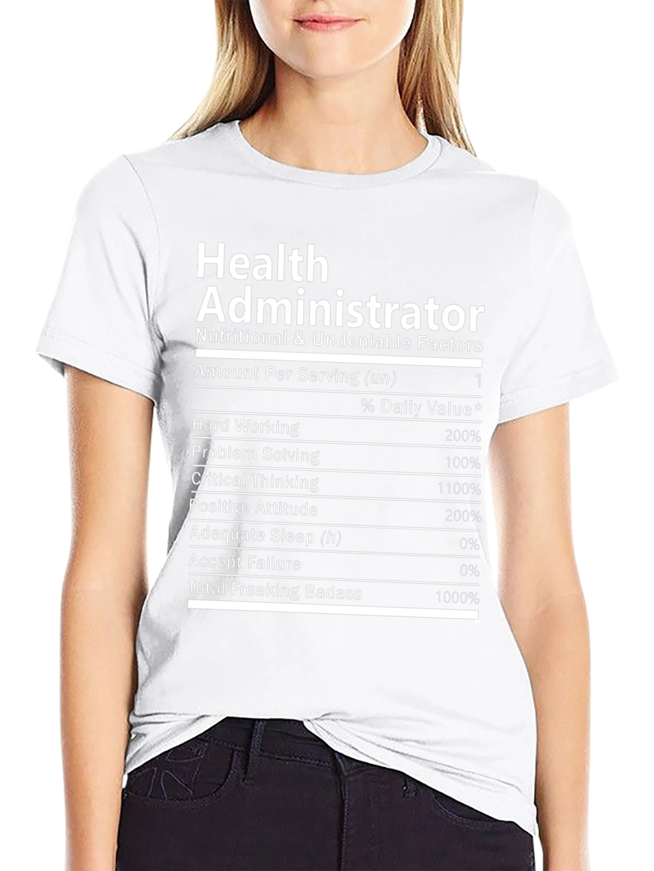 Health Administrator Nutrition Facts T-Shirt