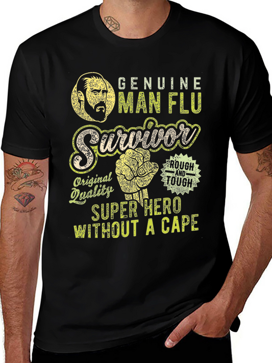 Genuine Man Flu Survivor Graphic Tee